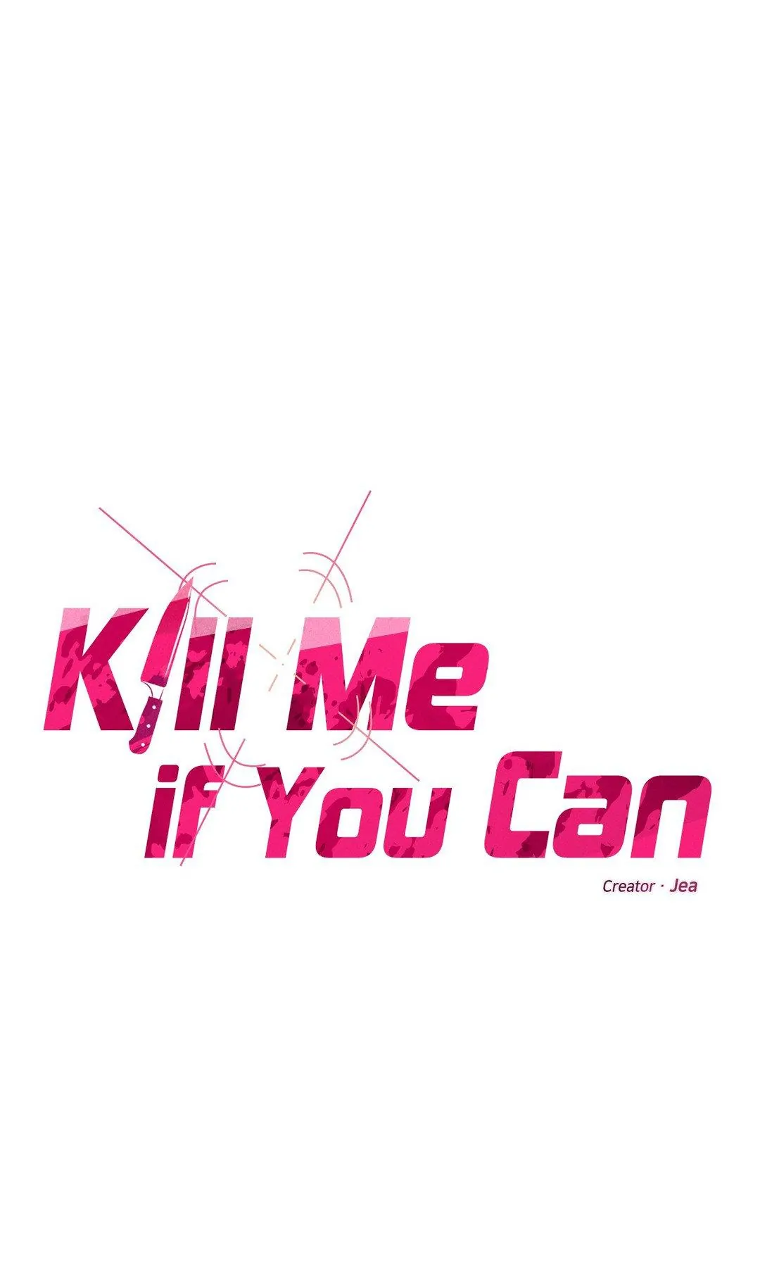 Kill Me If You Can «Official» - Chapter 38 manhwa