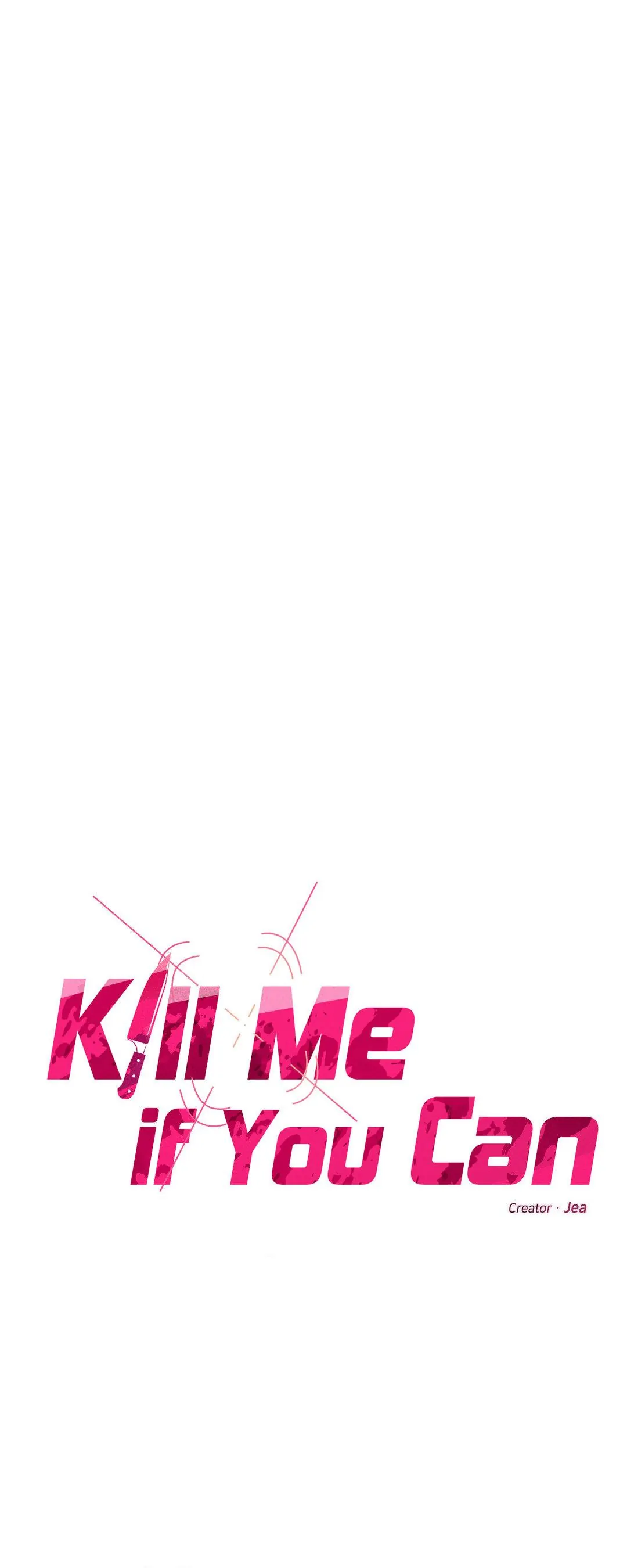 Kill Me If You Can «Official» - Chapter 42 manhwa