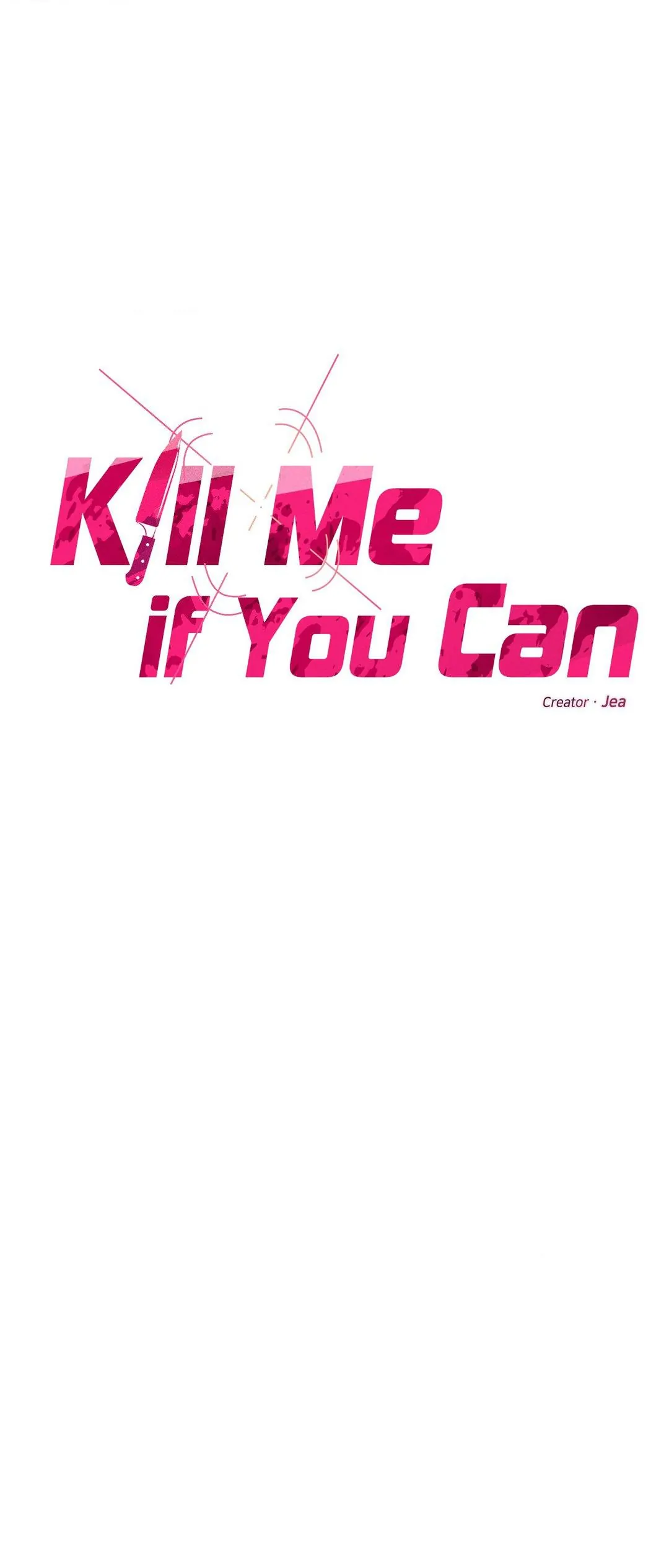 Kill Me If You Can «Official» - Chapter 48 manhwa