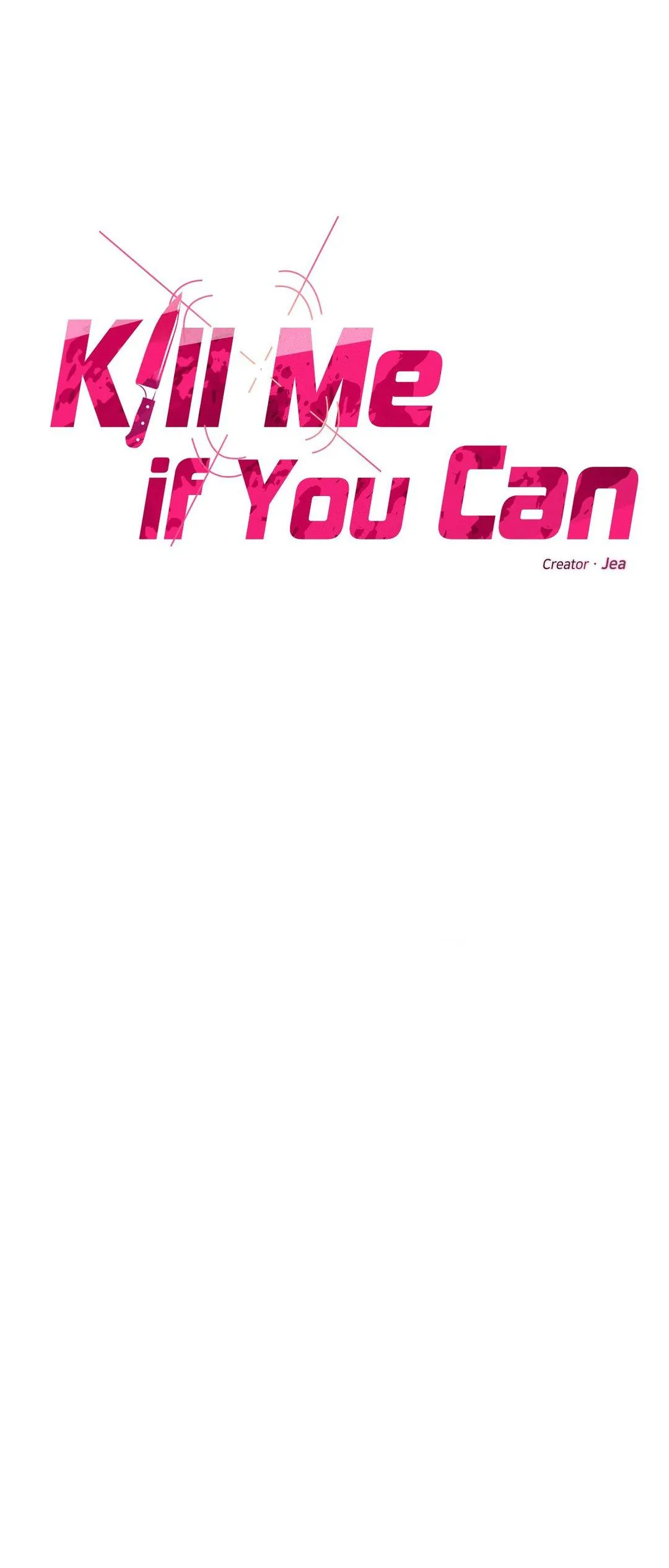 Kill Me If You Can «Official» - Chapter 51 manhwa