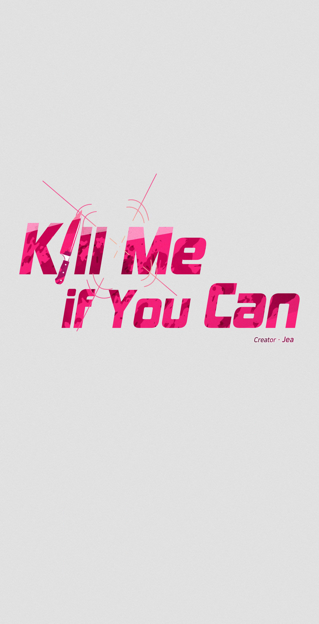 Kill Me If You Can «Official» - Chapter 57 manhwa