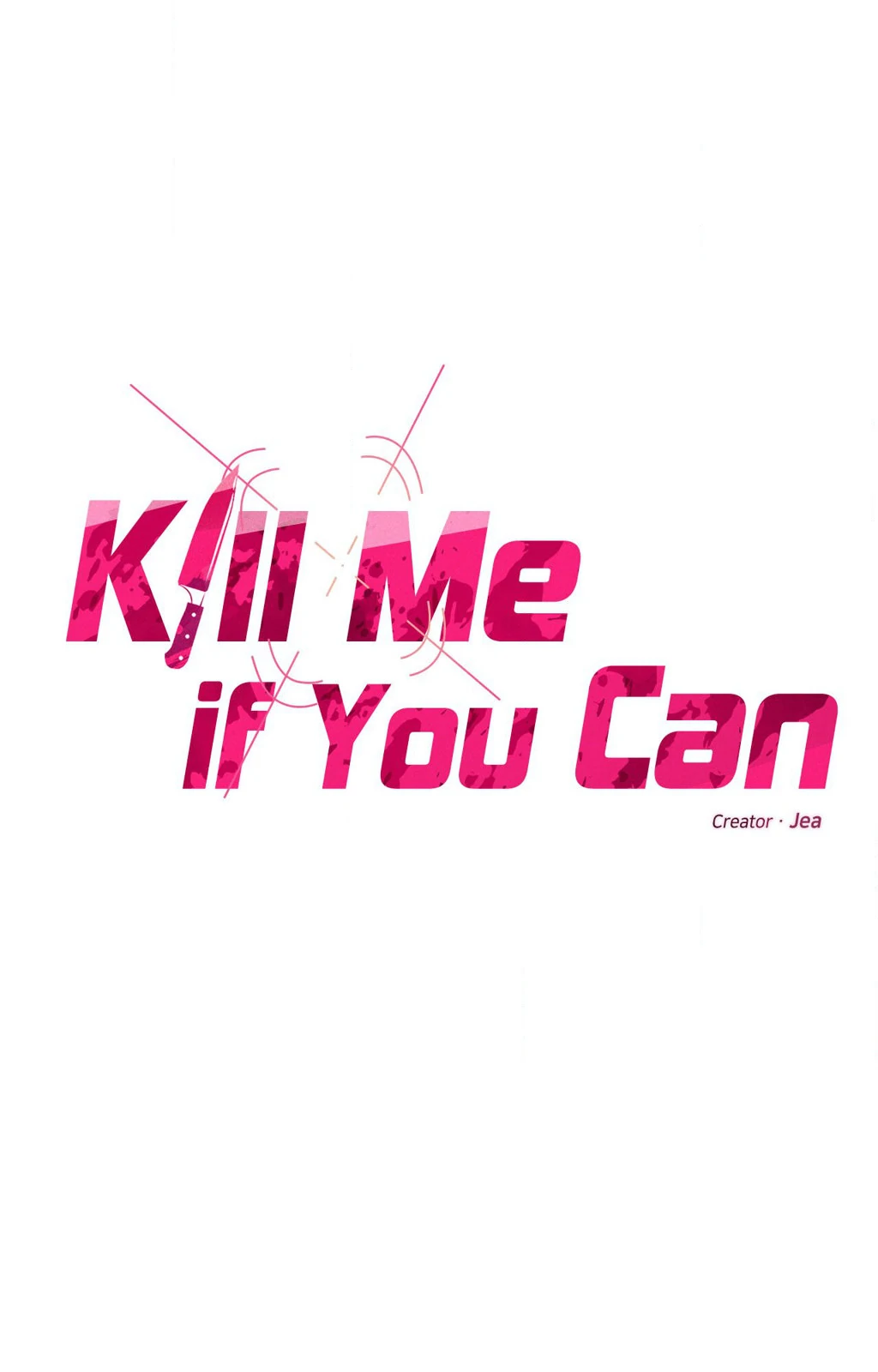 Kill Me If You Can «Official» - Chapter 62 manhwa
