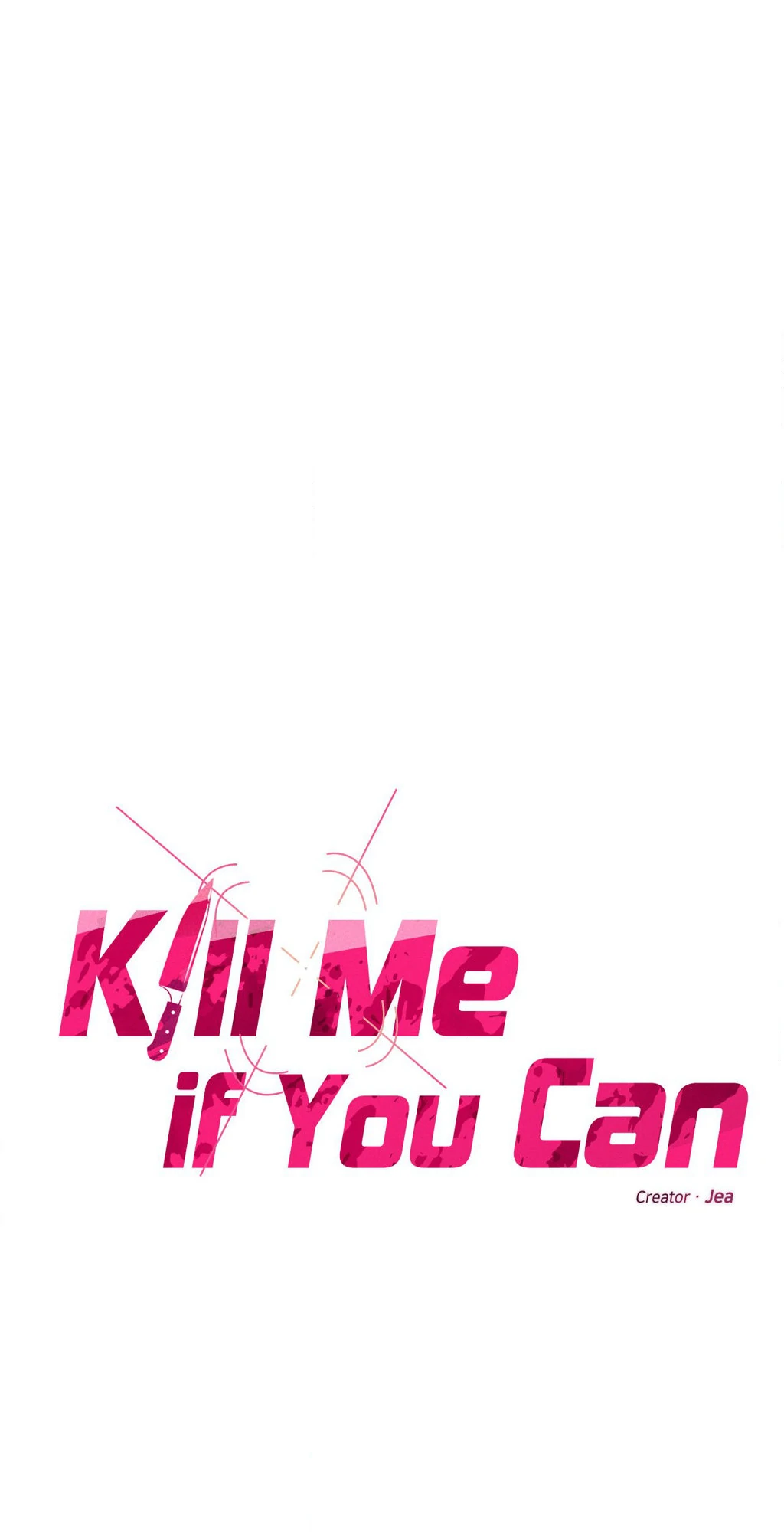 Kill Me If You Can «Official» - Chapter 63 manhwa