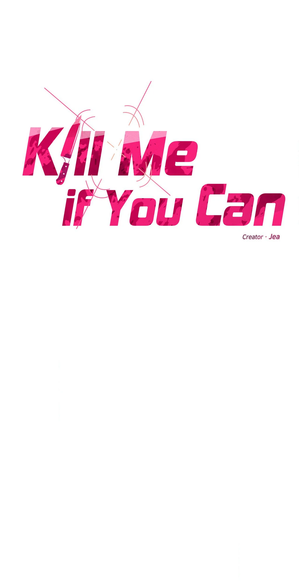 Kill Me If You Can «Official» - Chapter 64 manhwa