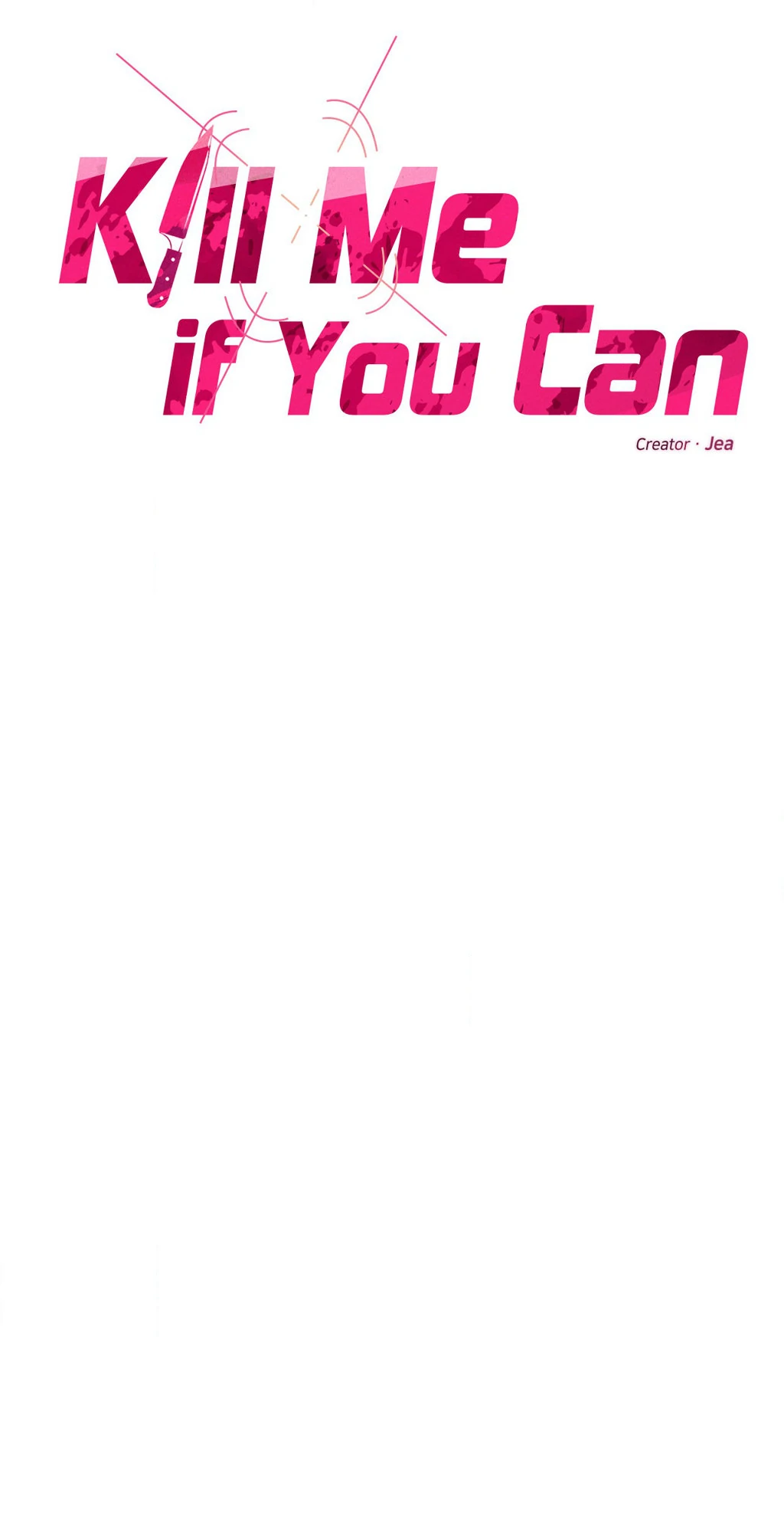 Kill Me If You Can «Official» - Chapter 67 manhwa