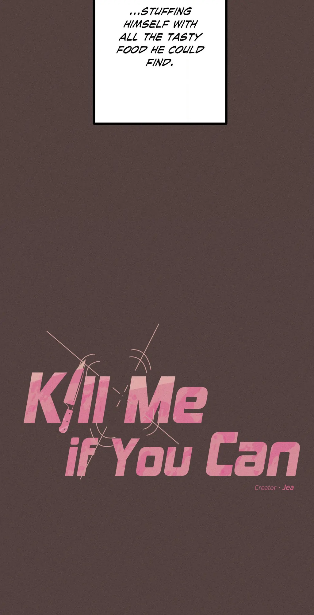 Kill Me If You Can «Official» - Chapter 68 manhwa