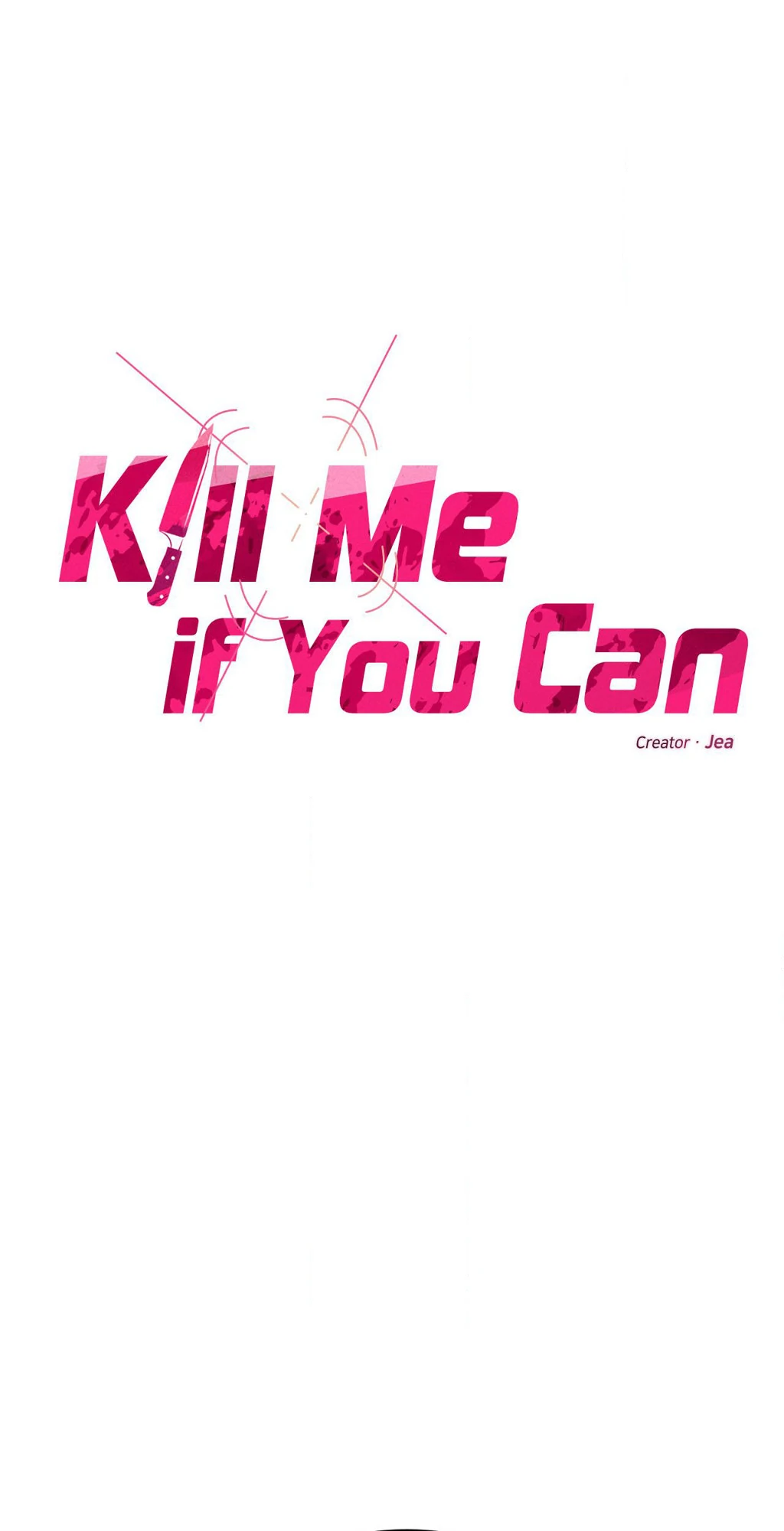 Kill Me If You Can «Official» - Chapter 69 manhwa
