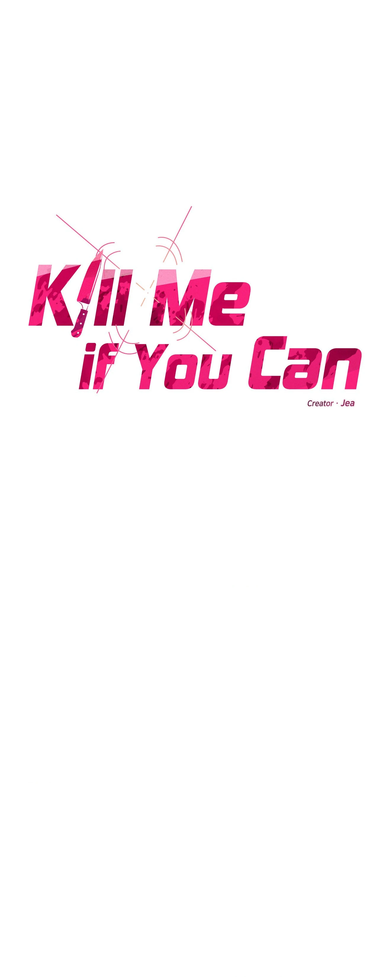 Kill Me If You Can «Official» - Chapter 79 manhwa