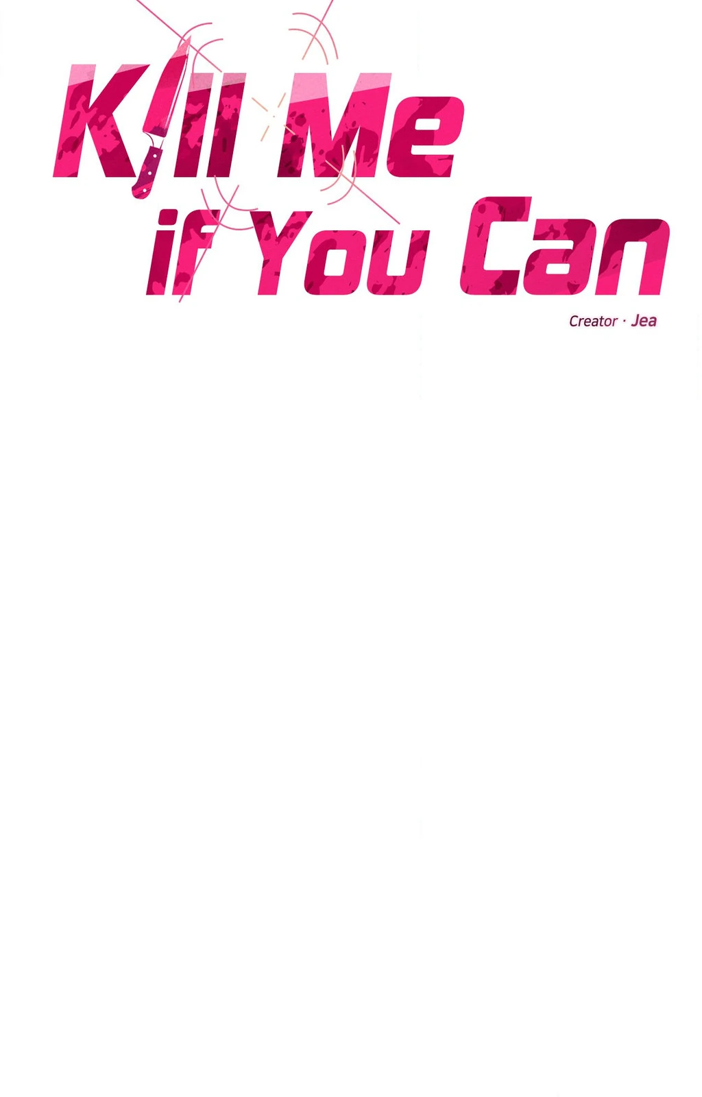 Kill Me If You Can «Official» - Chapter 84 manhwa