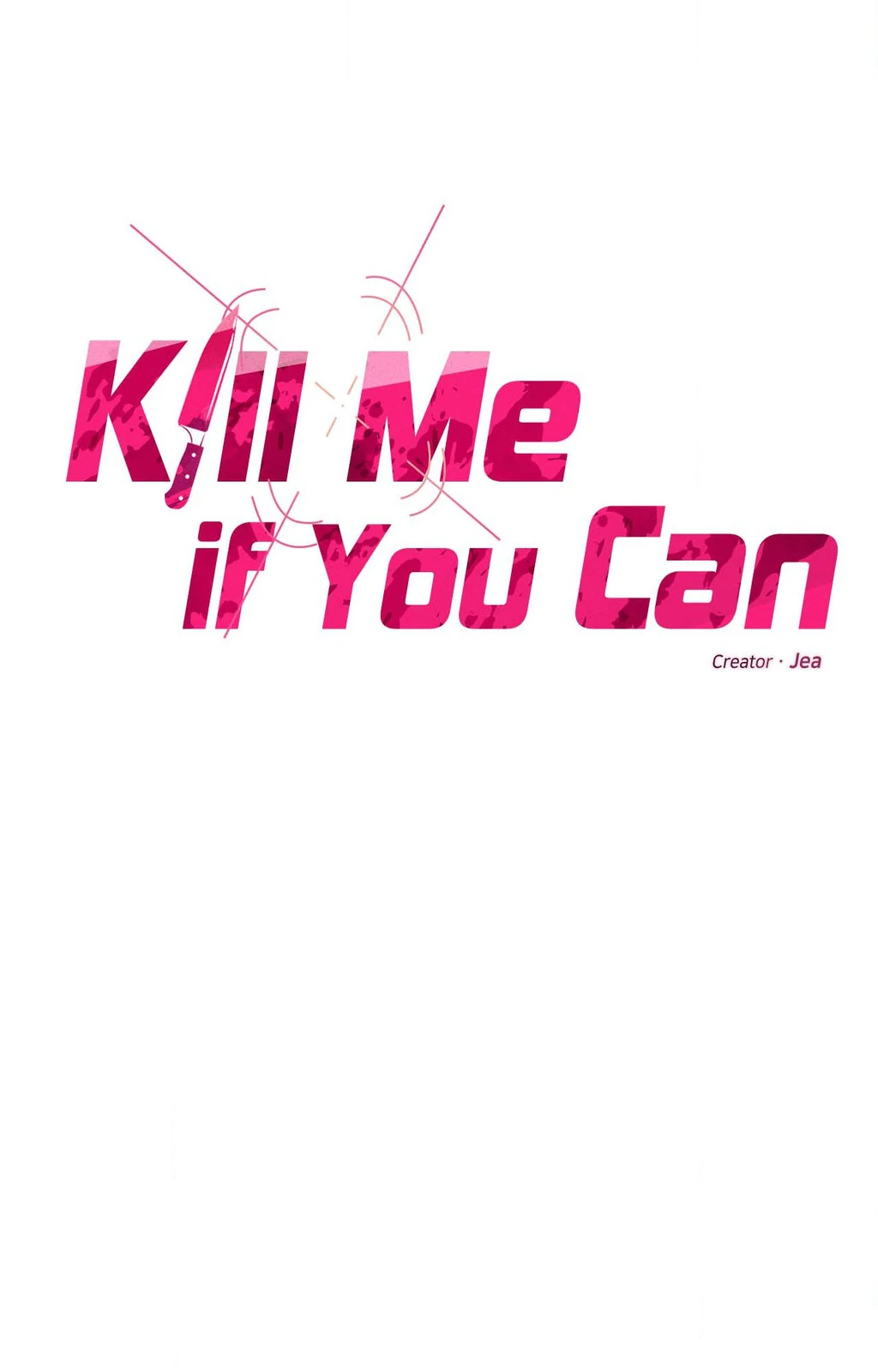 Kill Me If You Can «Official» - Chapter 89 manhwa
