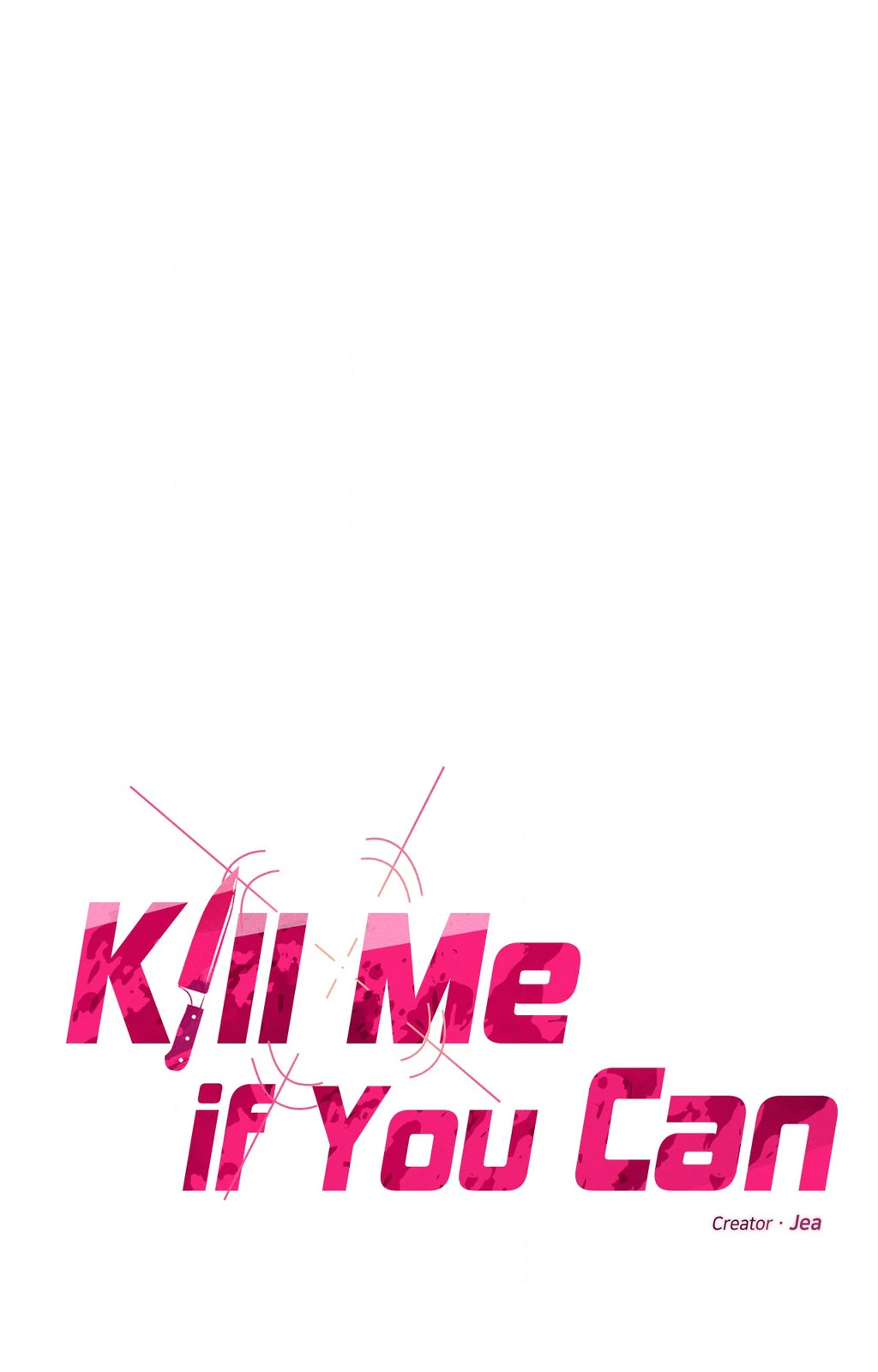 Kill Me If You Can «Official» - Chapter 92 manhwa
