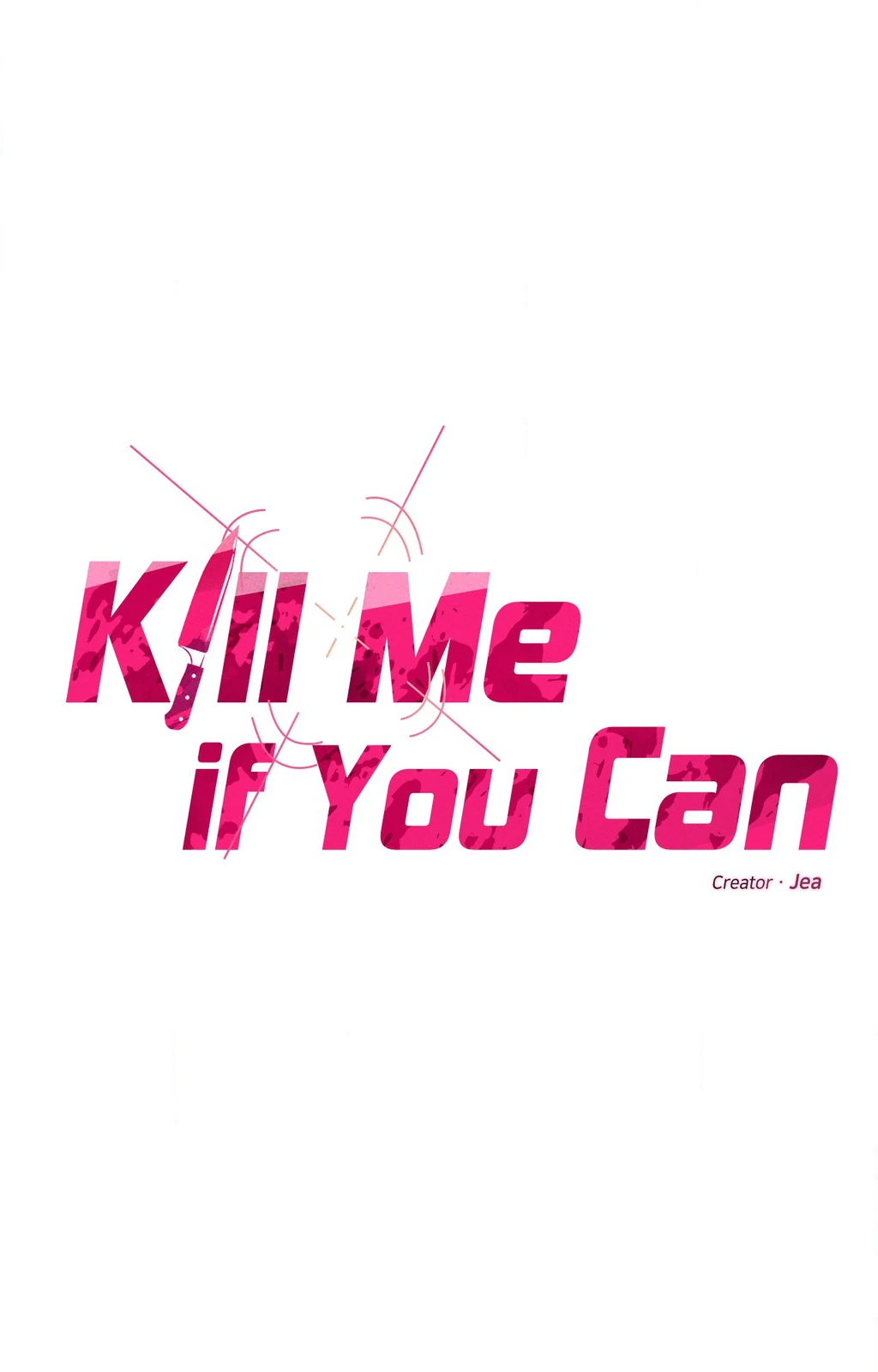 Kill Me If You Can «Official» - Chapter 93 manhwa