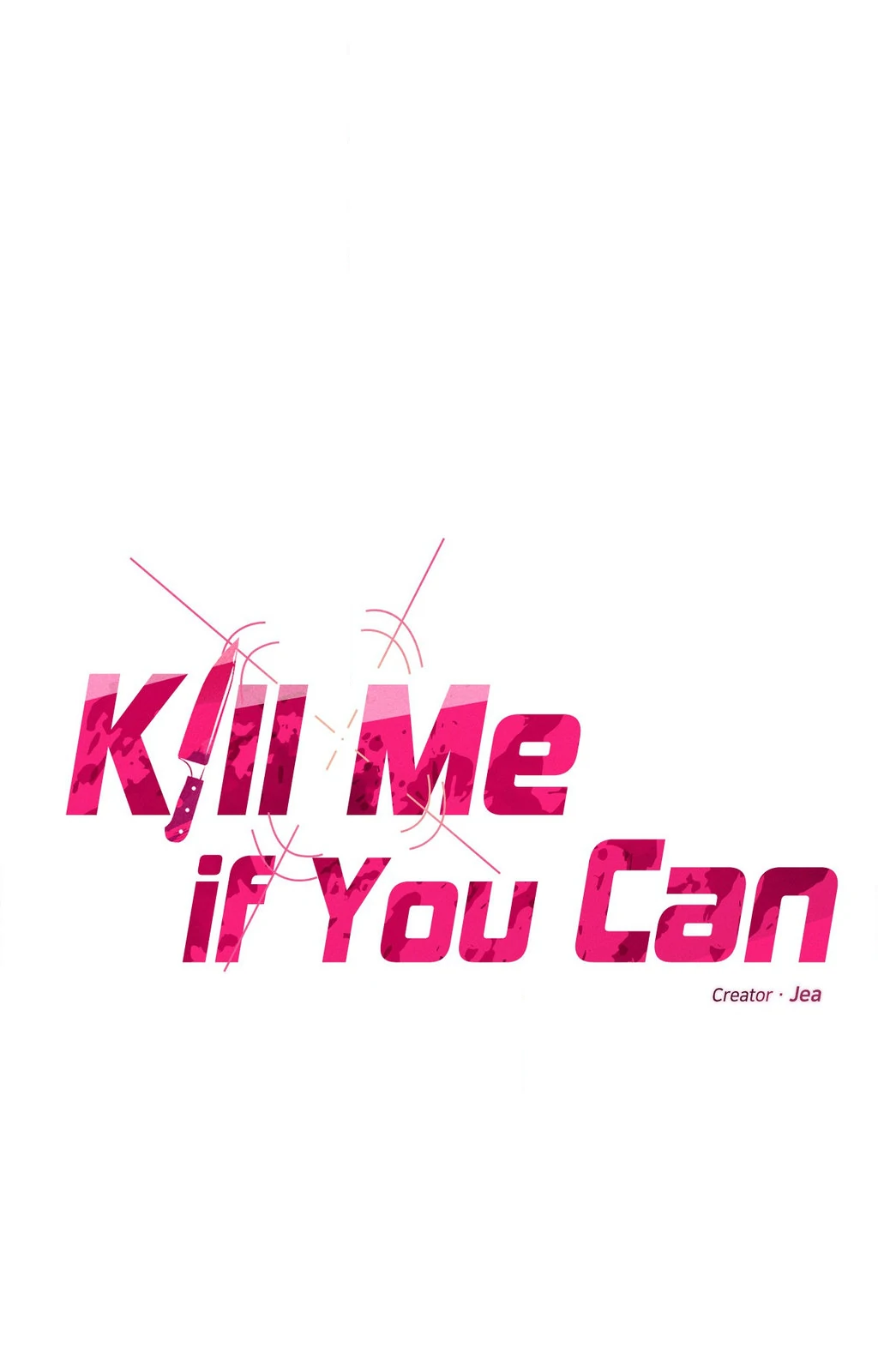 Kill Me If You Can «Official» - Chapter 94 manhwa