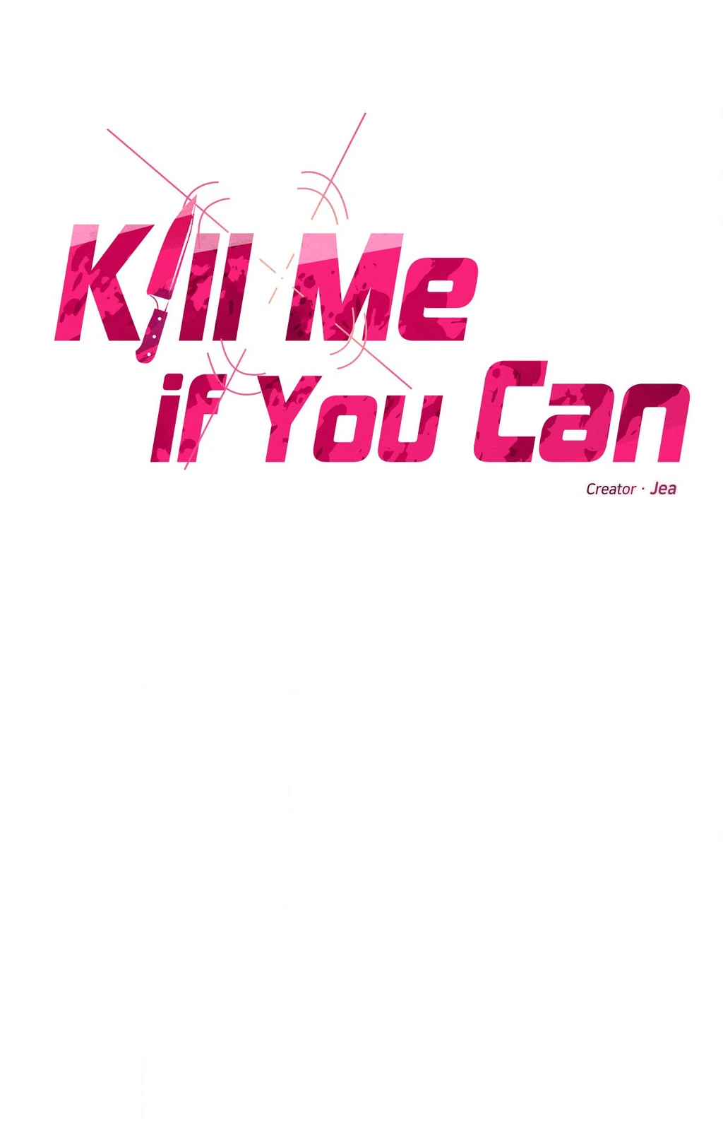 Kill Me If You Can «Official» - Chapter 95 manhwa