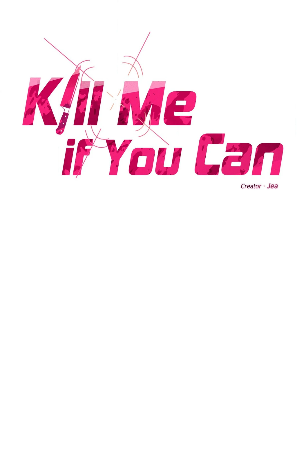 Kill Me If You Can «Official» - Chapter 97 manhwa