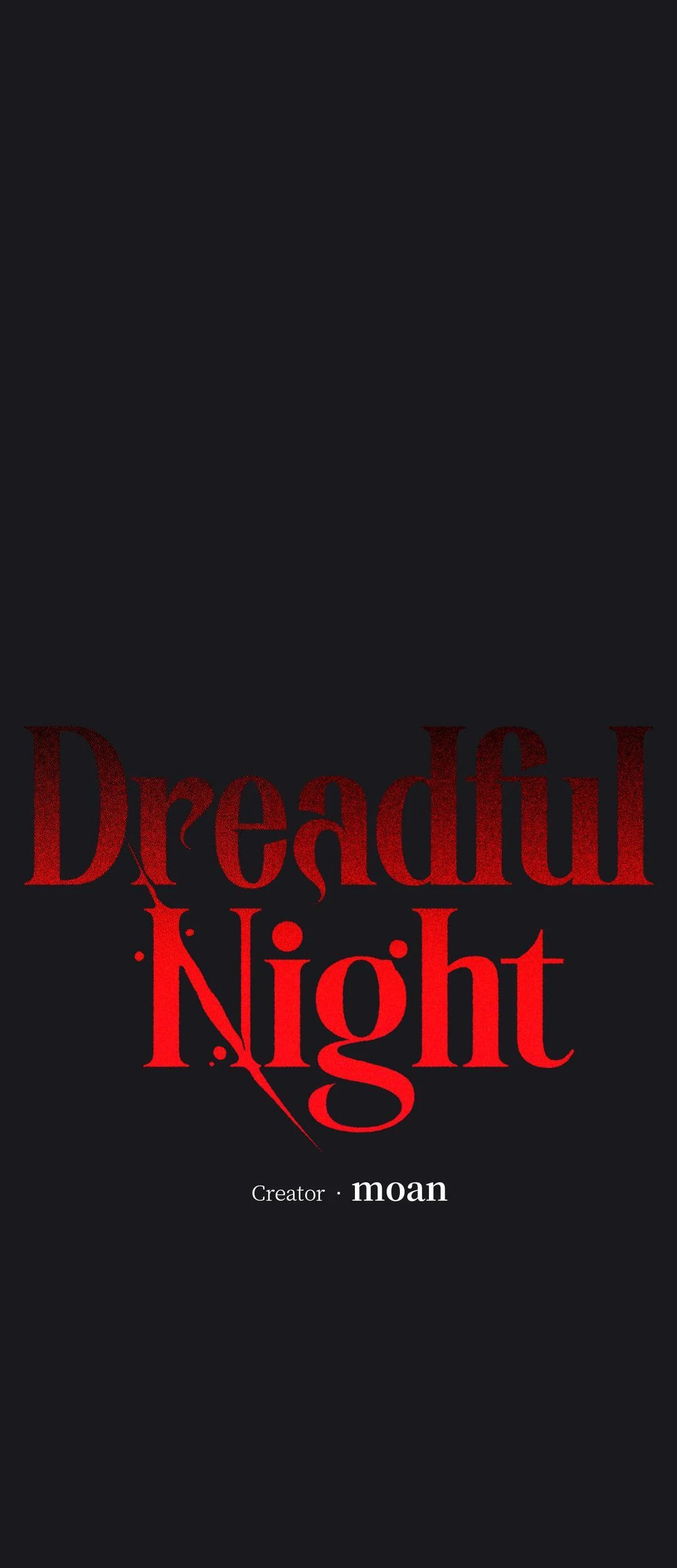 Dreadful Night [Official] - Chapter 42 manhwa