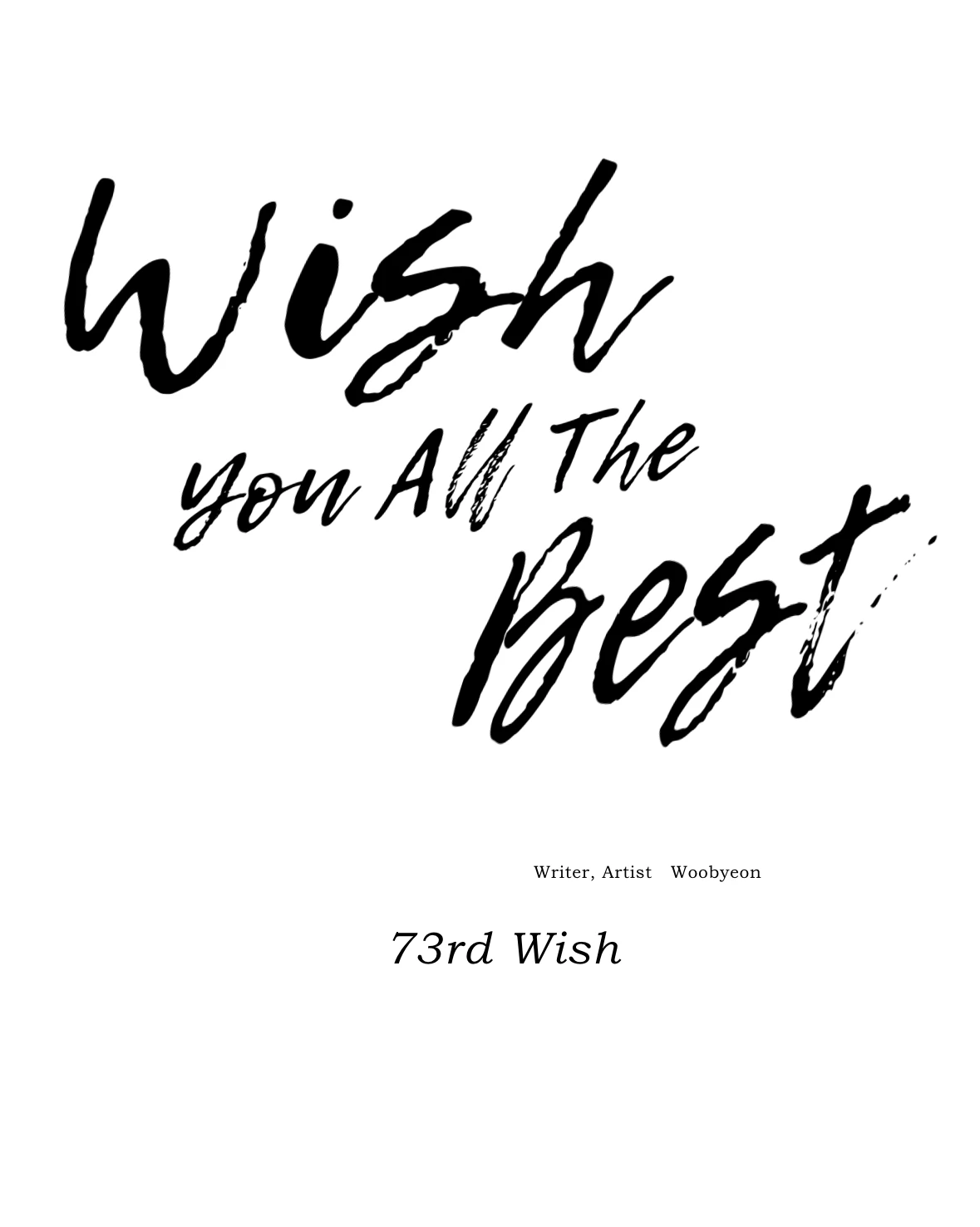 Wish You All The Best - Chapter 73 manhwa