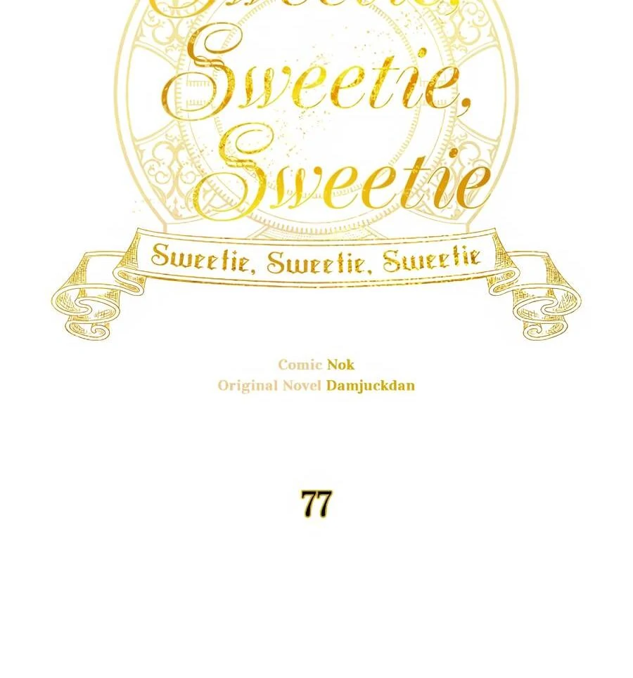 Sweetie, Sweetie, Sweetie - Chapter 77 manhwa