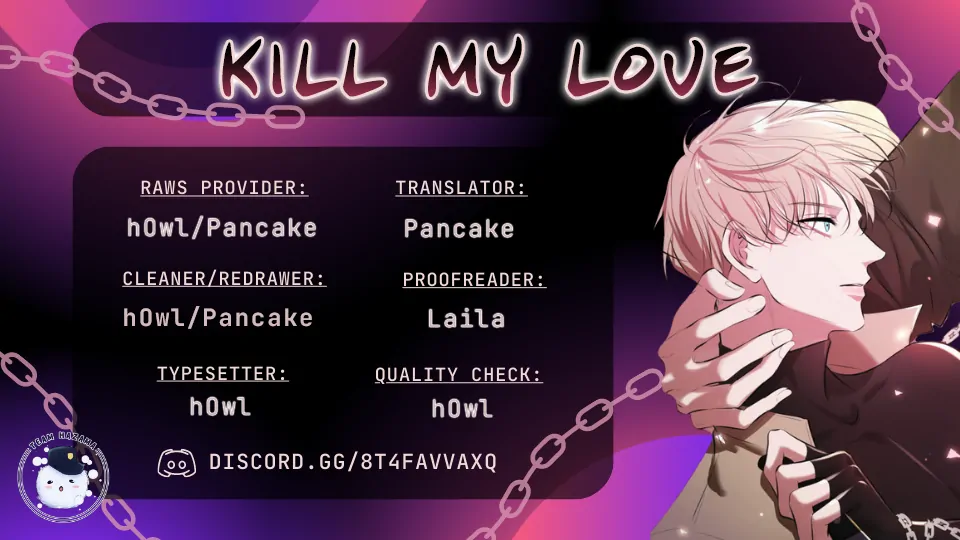 Kill My Love [Team Hazama] - Chapter 6 manhwa