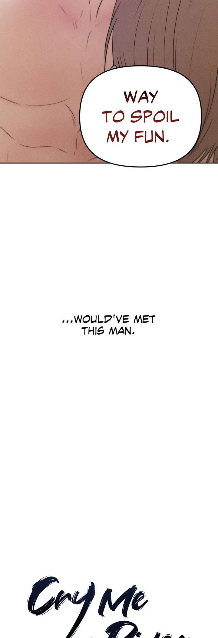 Cry Me a River «Official» - Chapter 1 manhwa