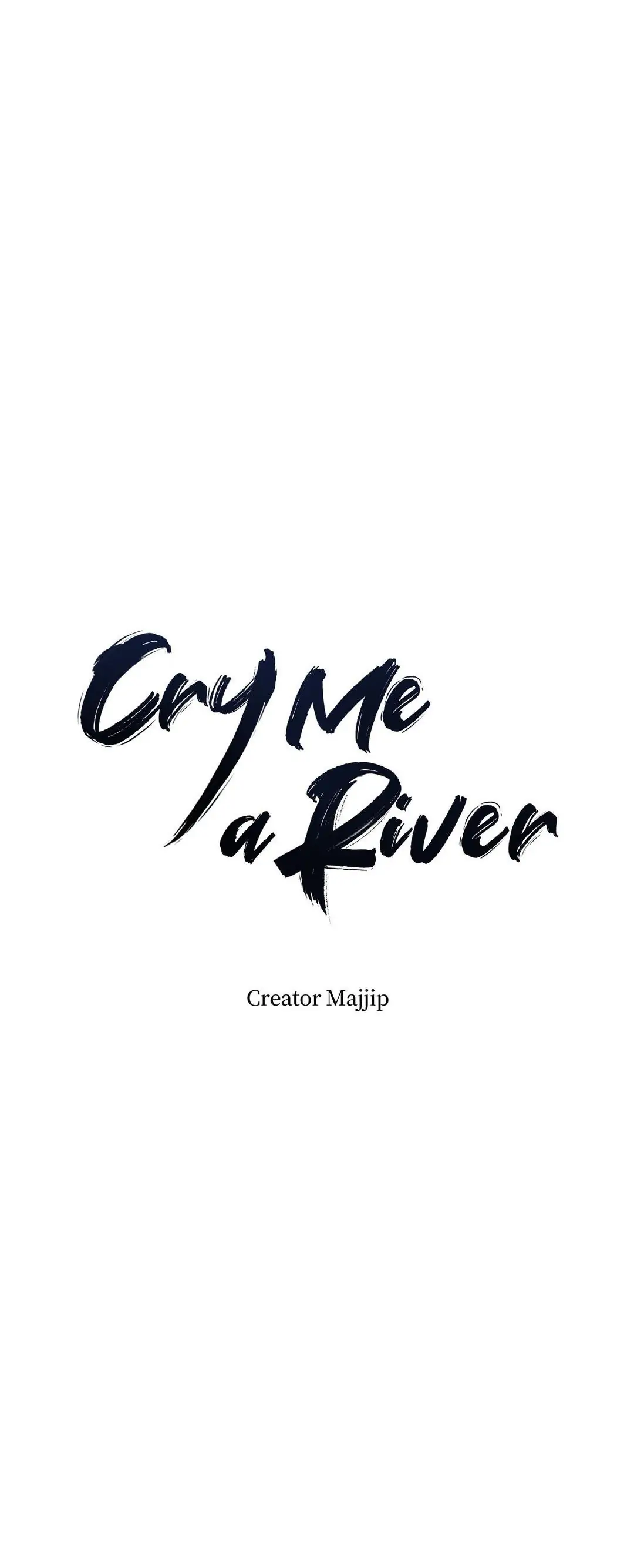 Cry Me a River «Official» - Chapter 10 manhwa