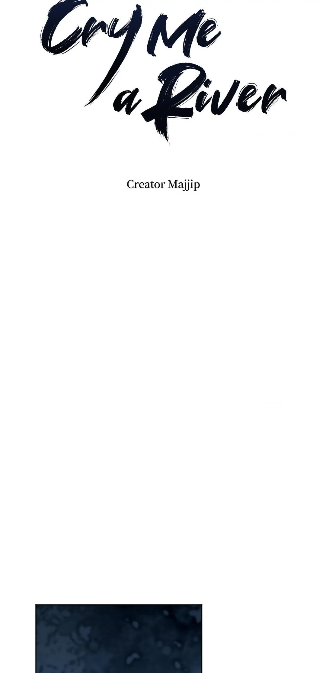 Cry Me a River «Official» - Chapter 28 manhwa