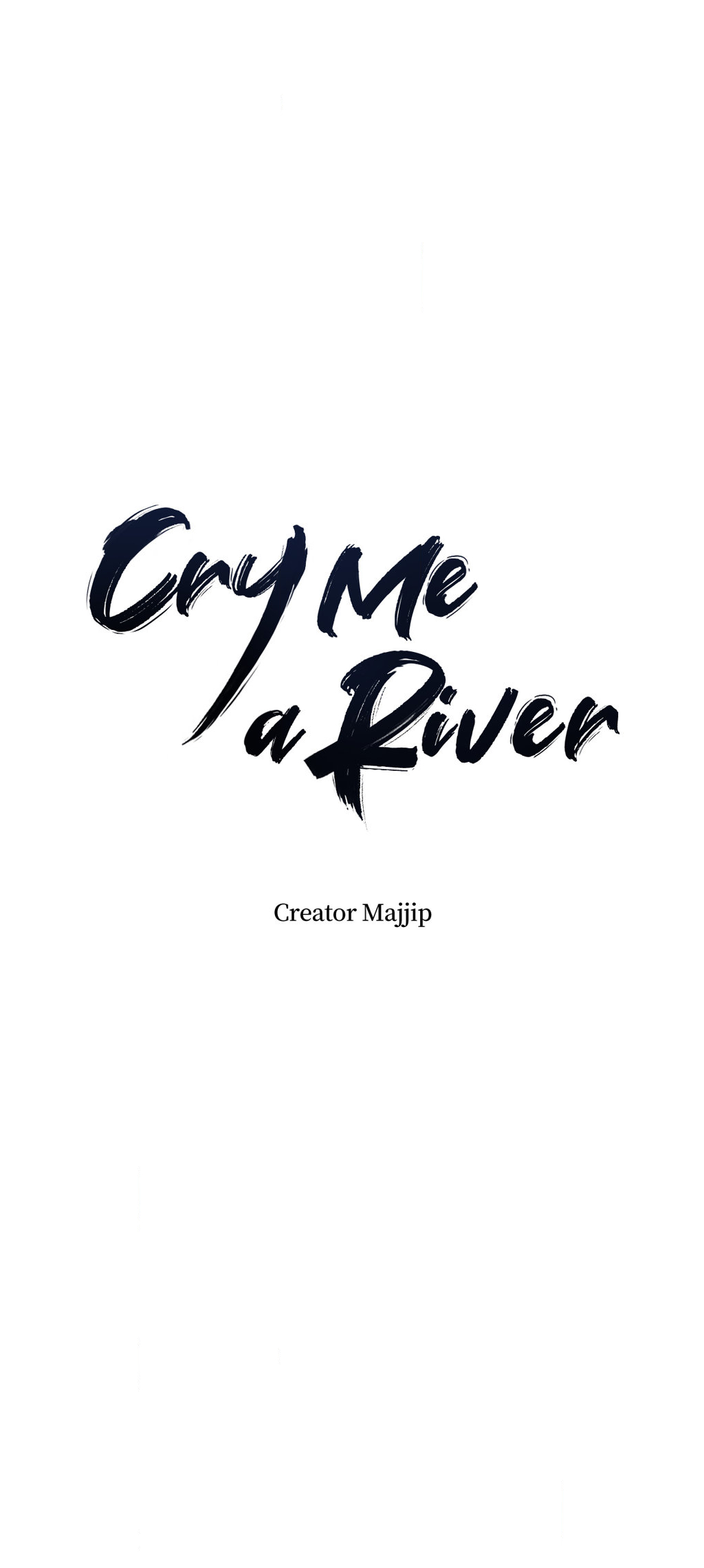 Cry Me a River «Official» - Chapter 34 manhwa