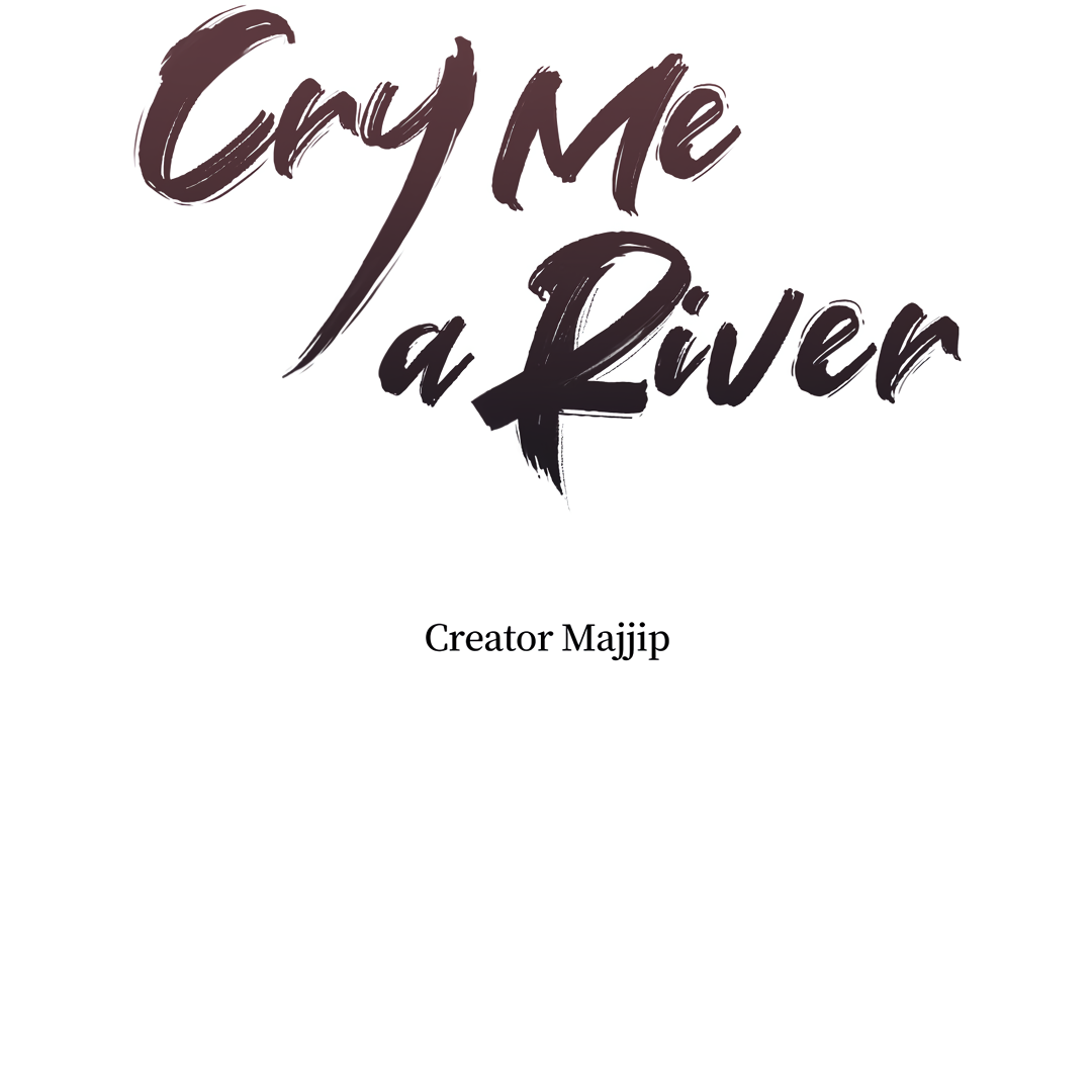 Cry Me a River «Official» - Chapter 38 manhwa