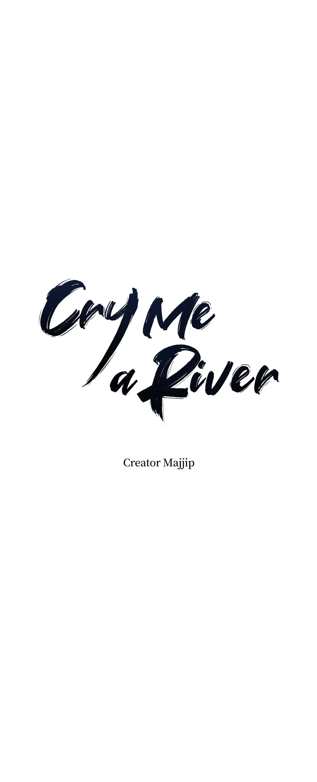 Cry Me a River «Official» - Chapter 6 manhwa