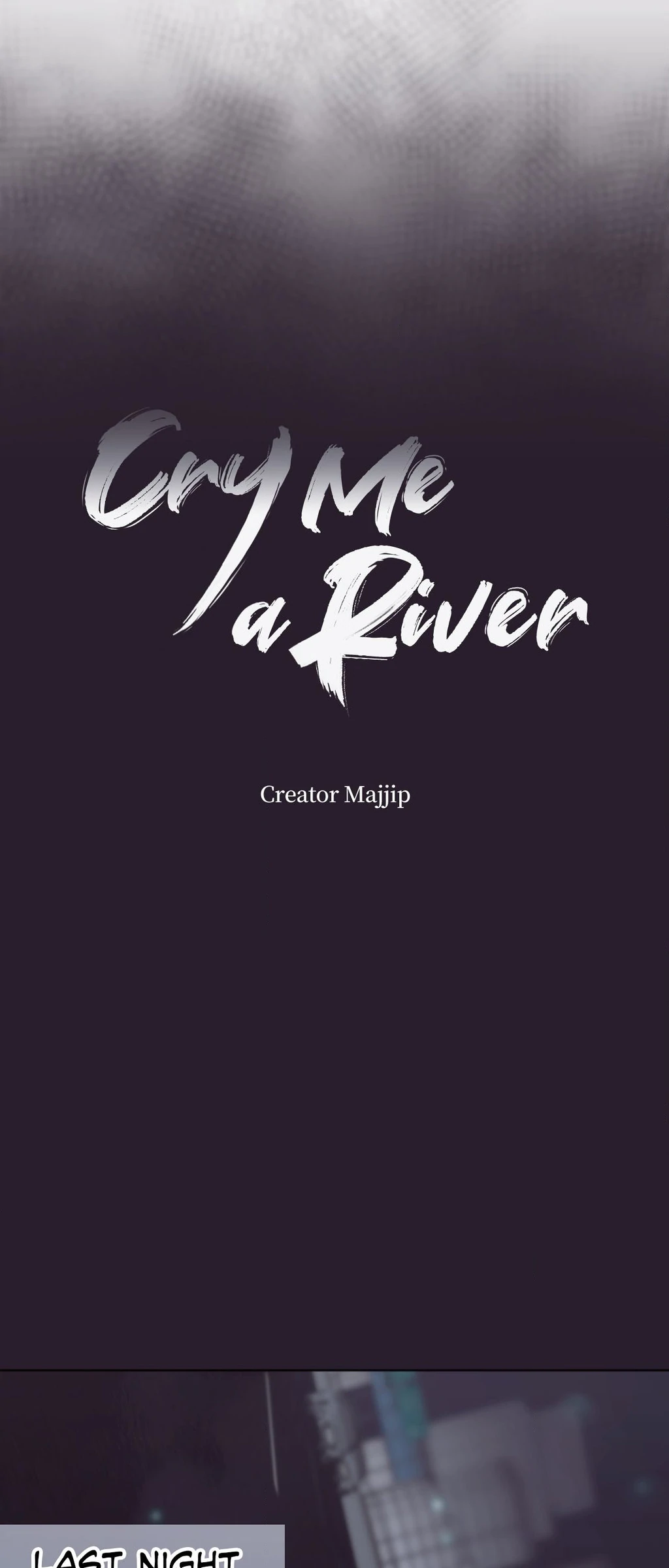 Cry Me a River «Official» - Chapter 62 manhwa
