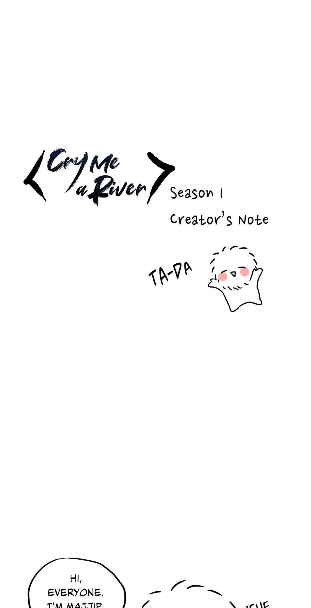 Cry Me a River «Official» - Creator's Notice manhwa
