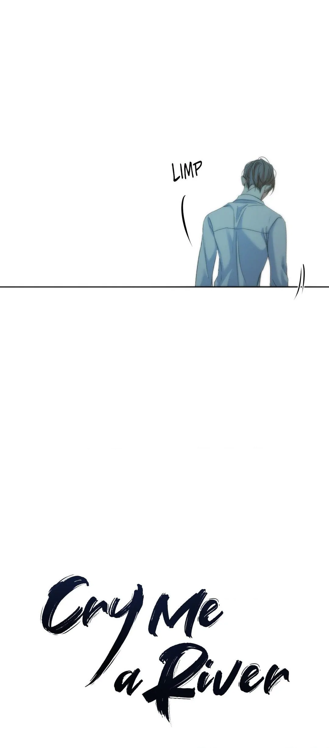 Cry Me a River «Official» - Season 1 Finale manhwa