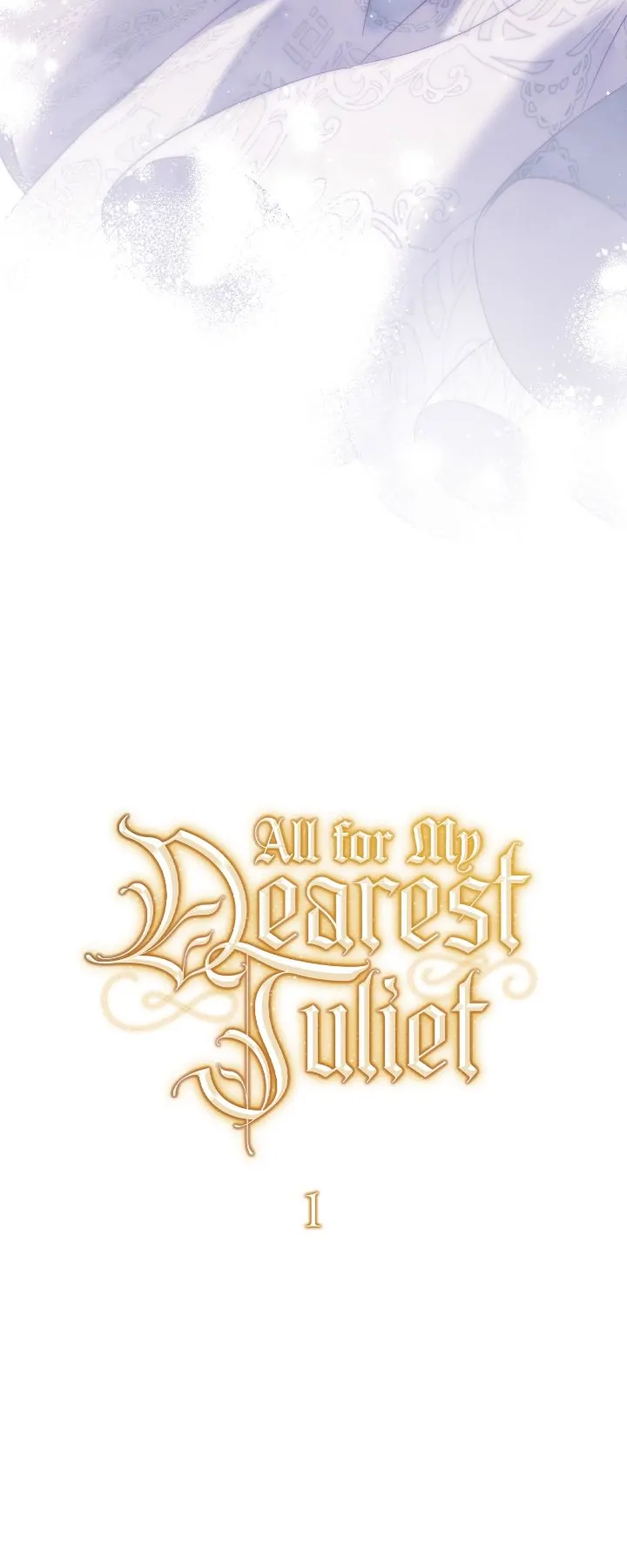 All for My Dearest Juliet (Official) - Chapter 1 manhwa