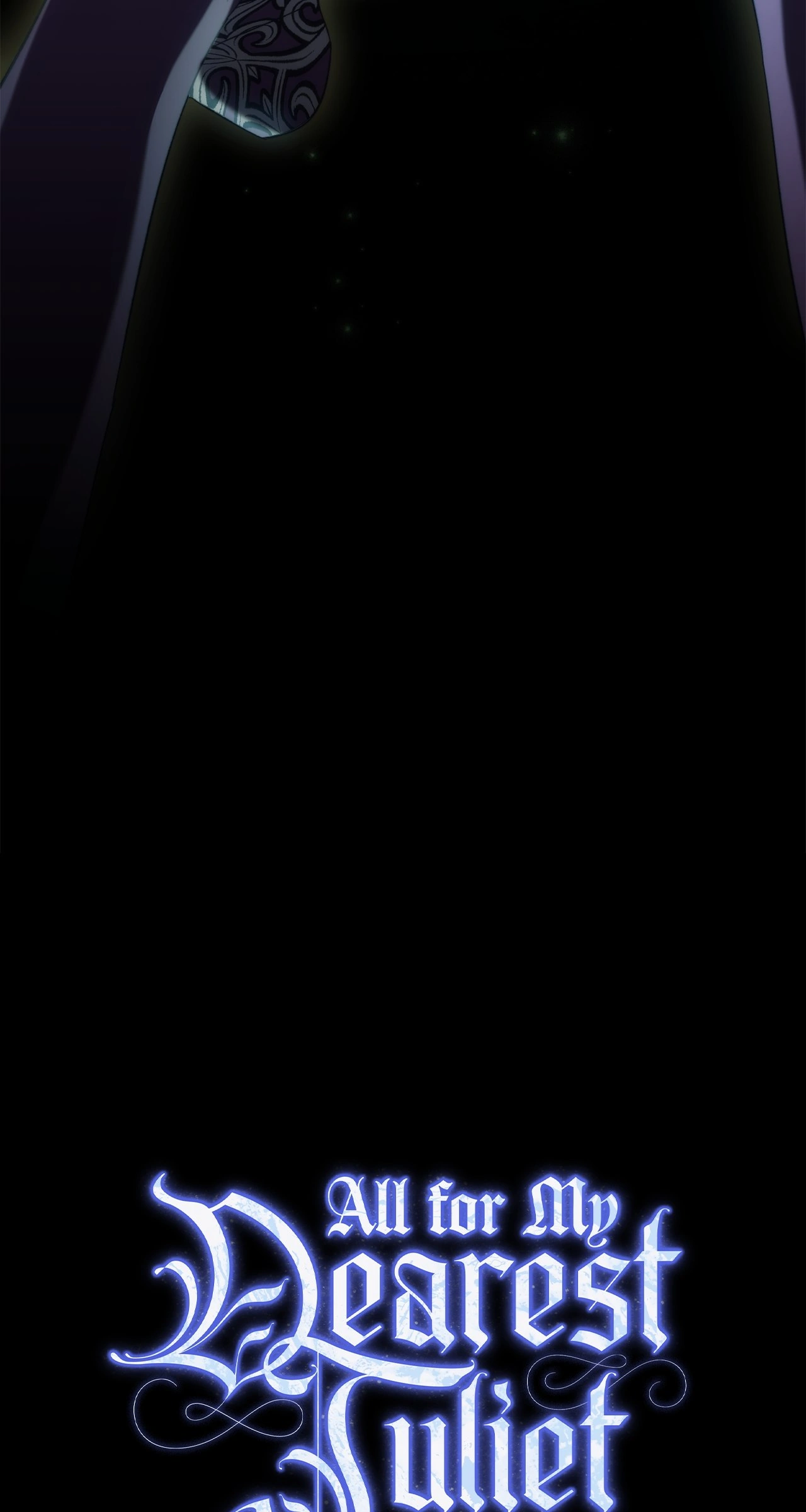 All for My Dearest Juliet (Official) - Chapter 16 manhwa