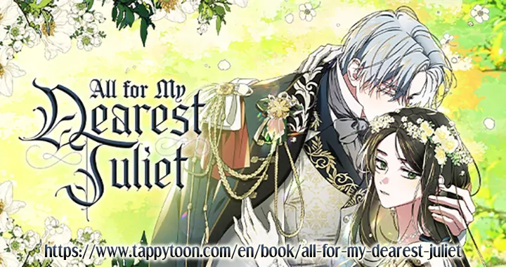 All for My Dearest Juliet (Official) - Chapter 5 manhwa