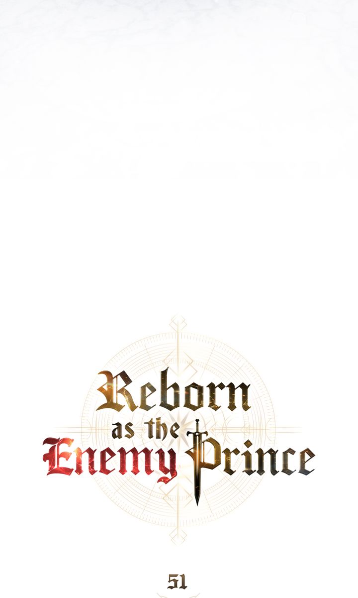 Reborn as the Enemy Prince - Chapter 51 manhwa