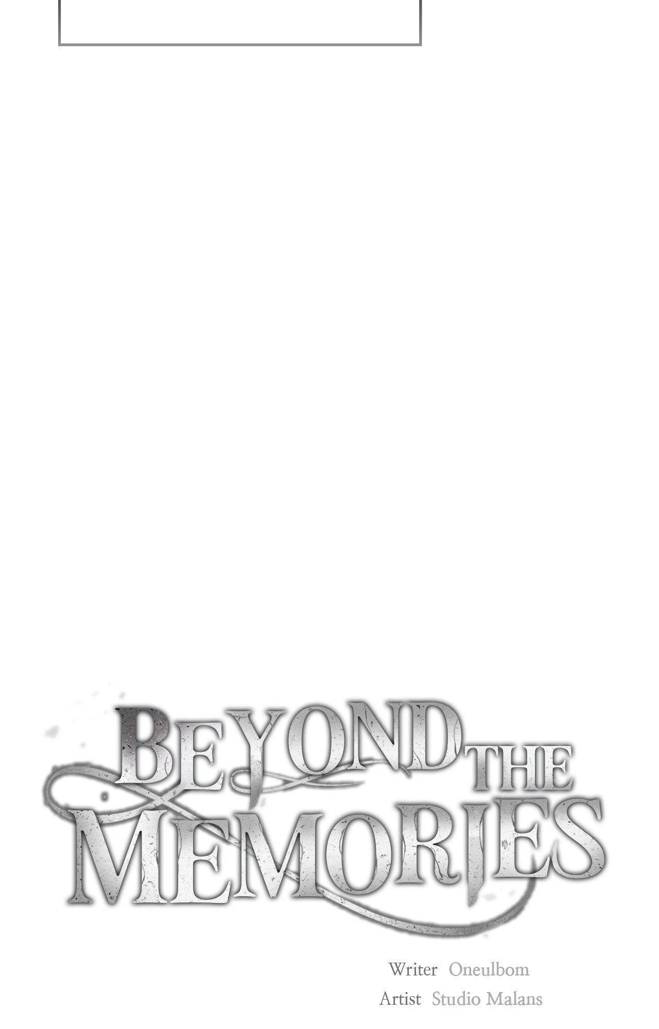 Beyond the Memories 〘Official〙 - Chapter 91 manhwa