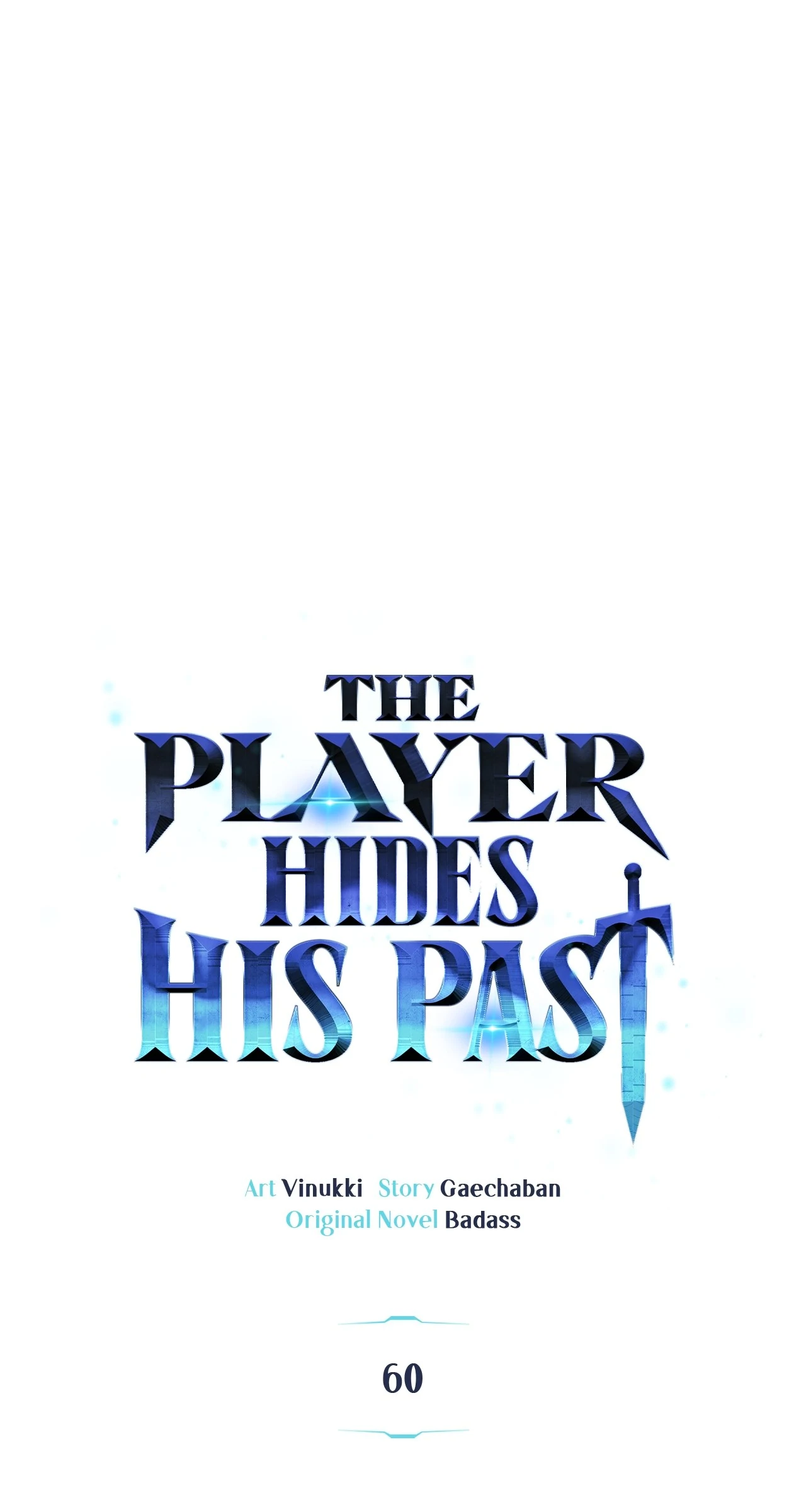 The Player Hides His Past [Official] - Chapter 60 manhwa