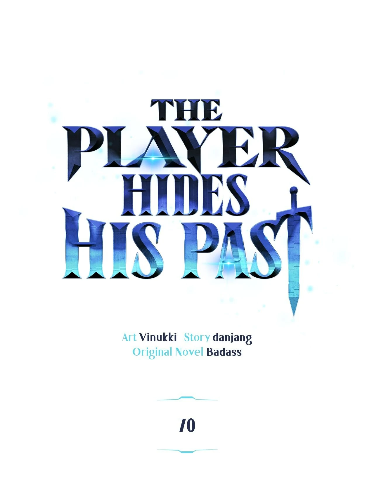 The Player Hides His Past [Official] - Chapter 70 manhwa