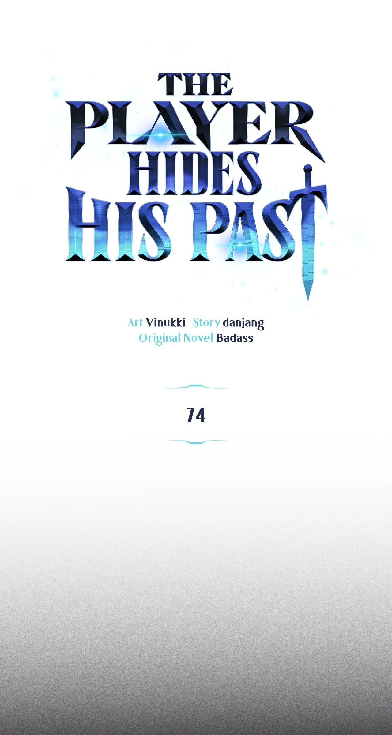 The Player Hides His Past [Official] - Chapter 74 manhwa