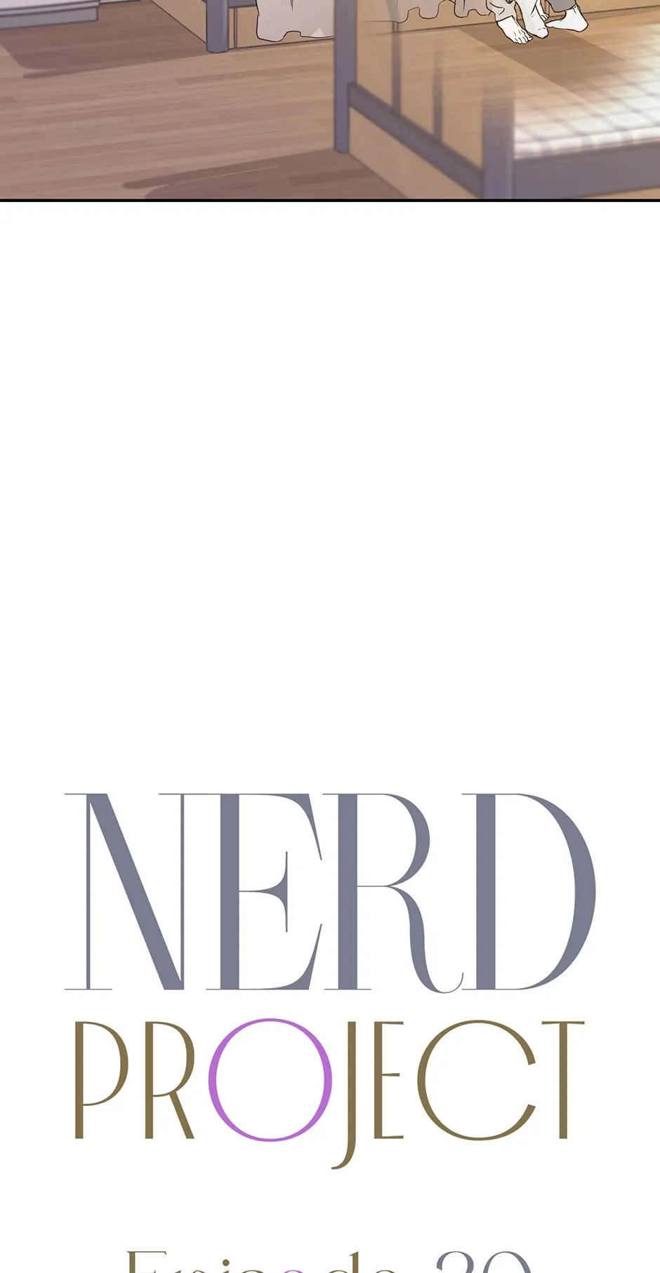 Nerd Project «Official» - Chapter 30 manhwa