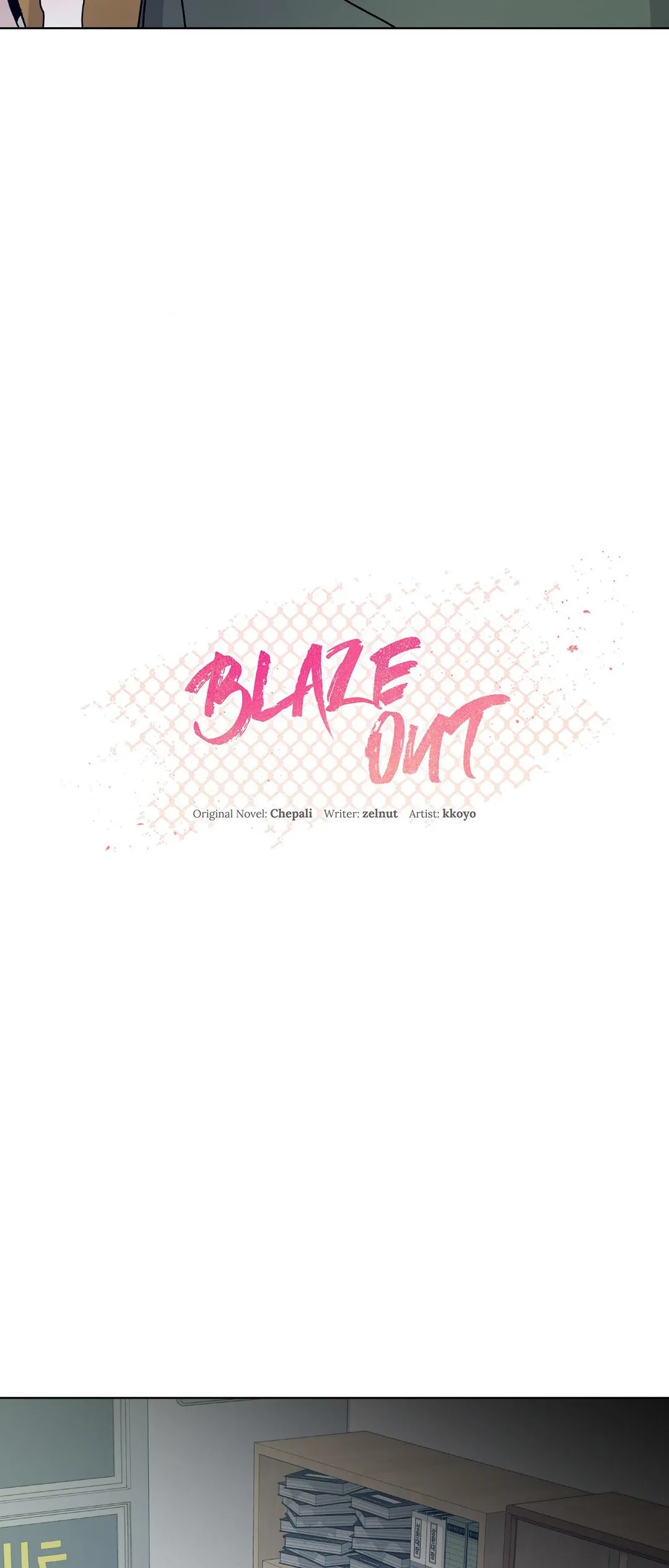 Blaze Out 〘Official〙 - Chapter 32 manhwa