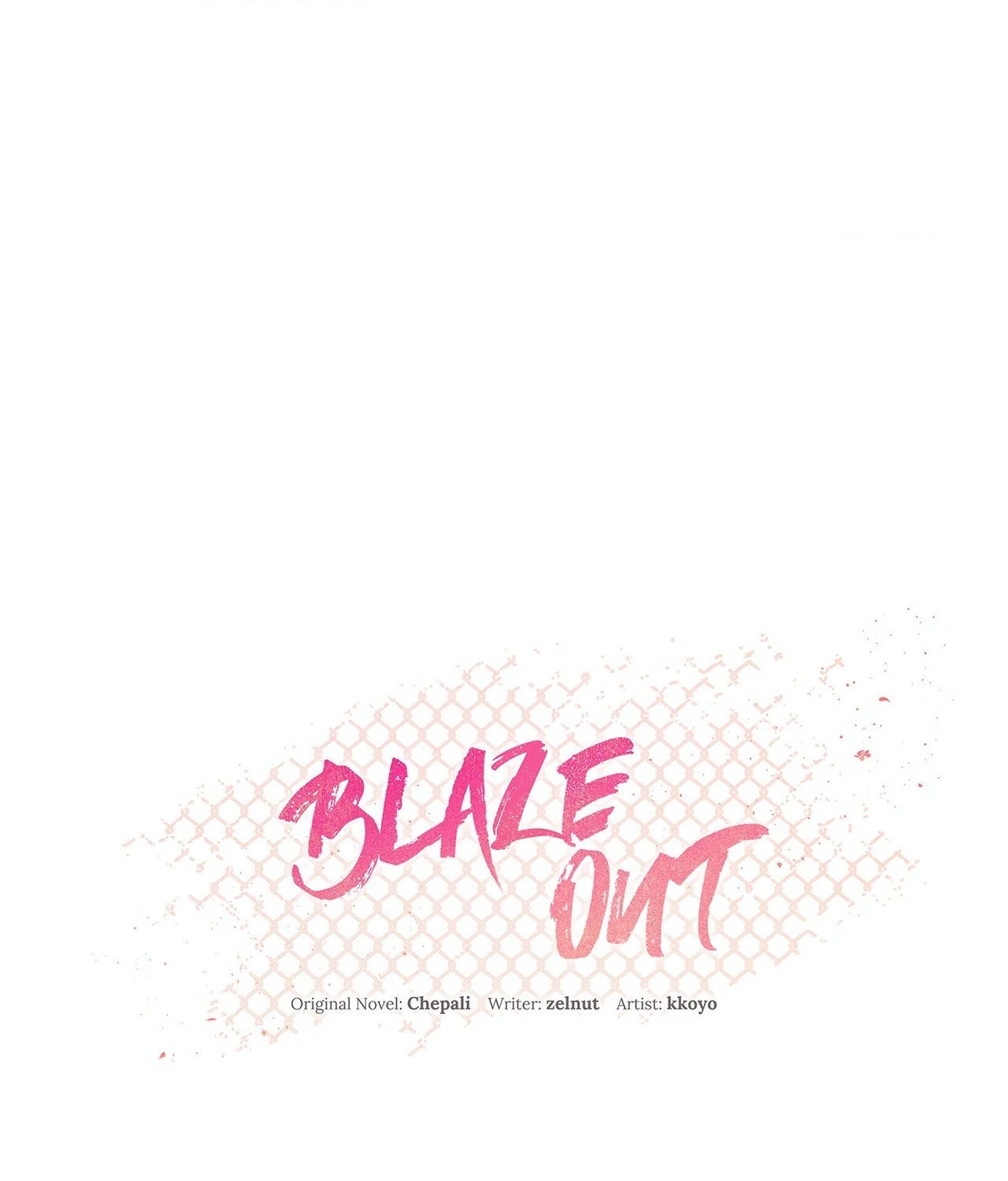 Blaze Out 〘Official〙 - Chapter 50 manhwa