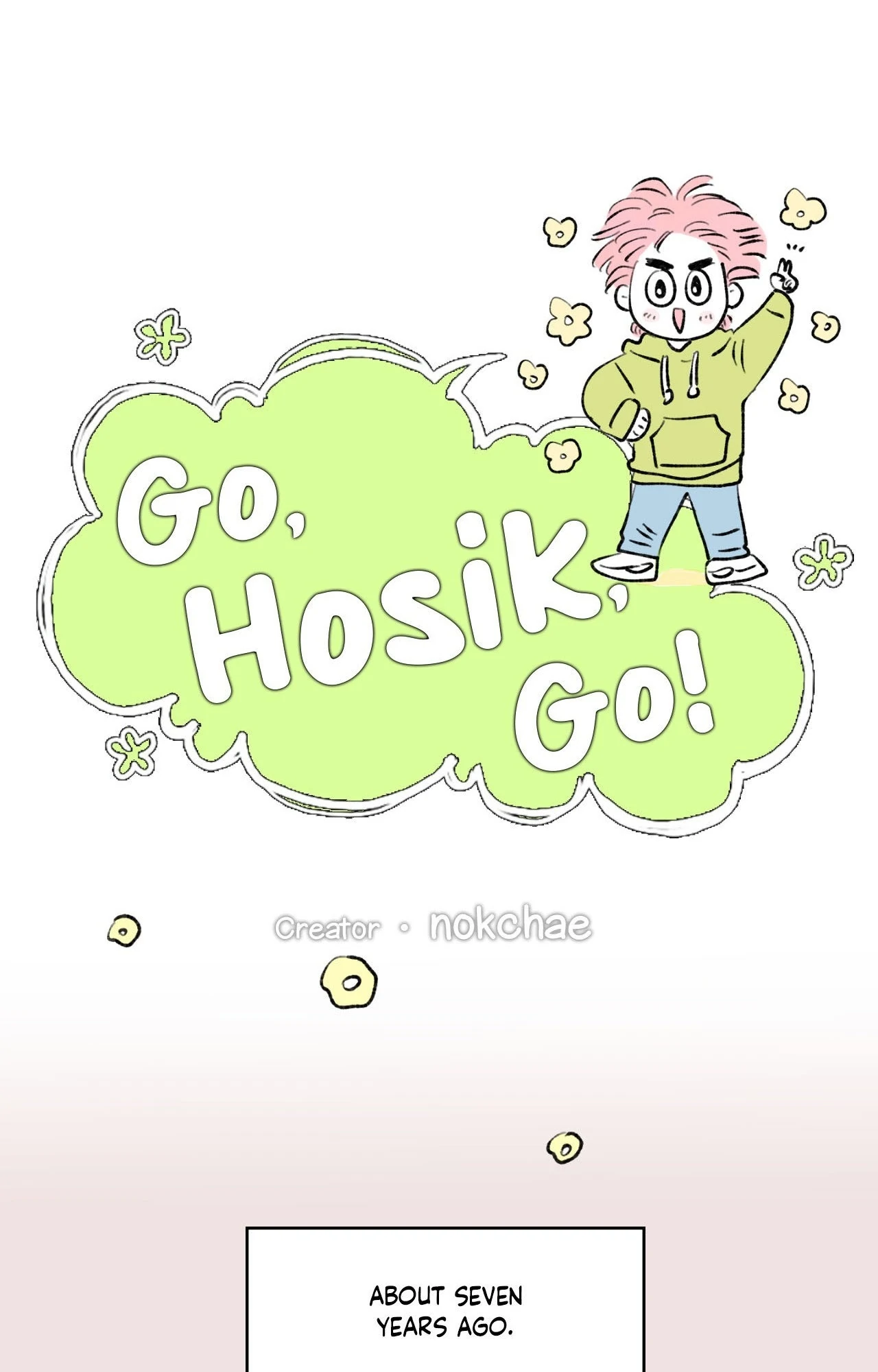 Go, Hosik, Go! [Official] - Chapter 101 manhwa