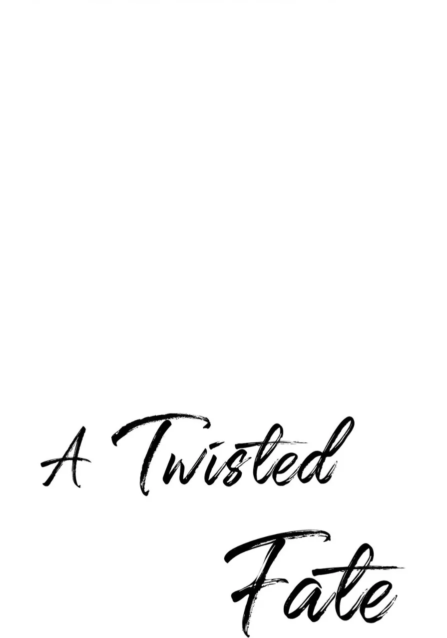 A Twisted Fate [Official] - Chapter 13 manhwa