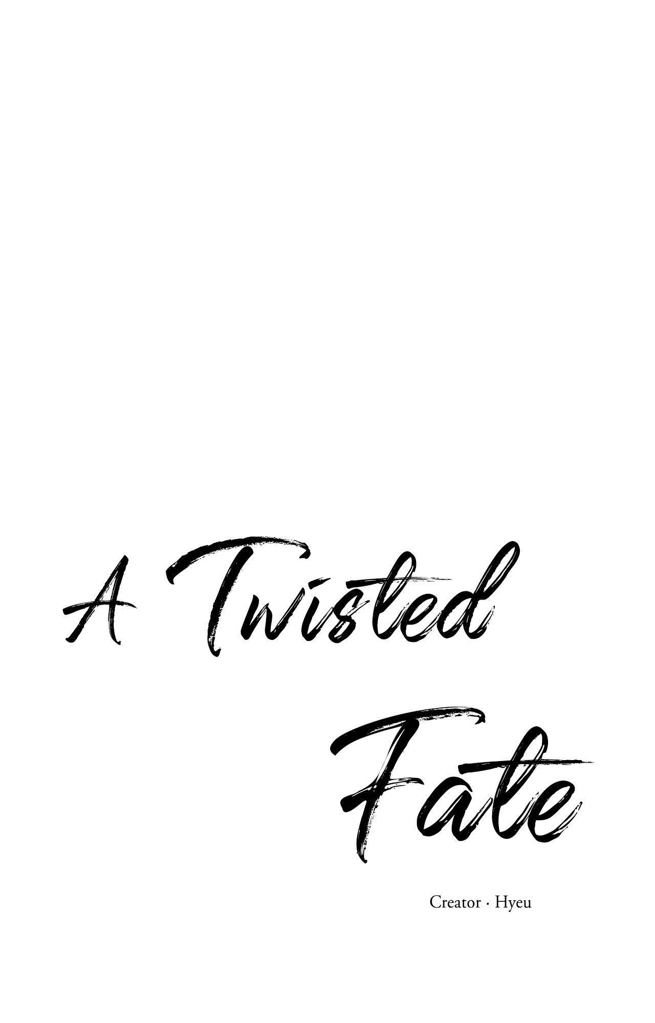 A Twisted Fate [Official] - Chapter 43 manhwa