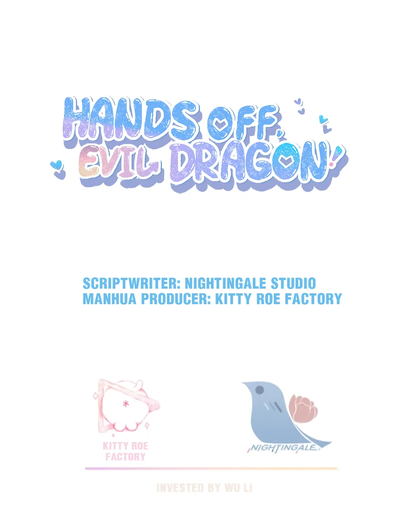Hands Off, Evil Dragon! [Official] - 48 - Let Me Be Willful Once More manhwa