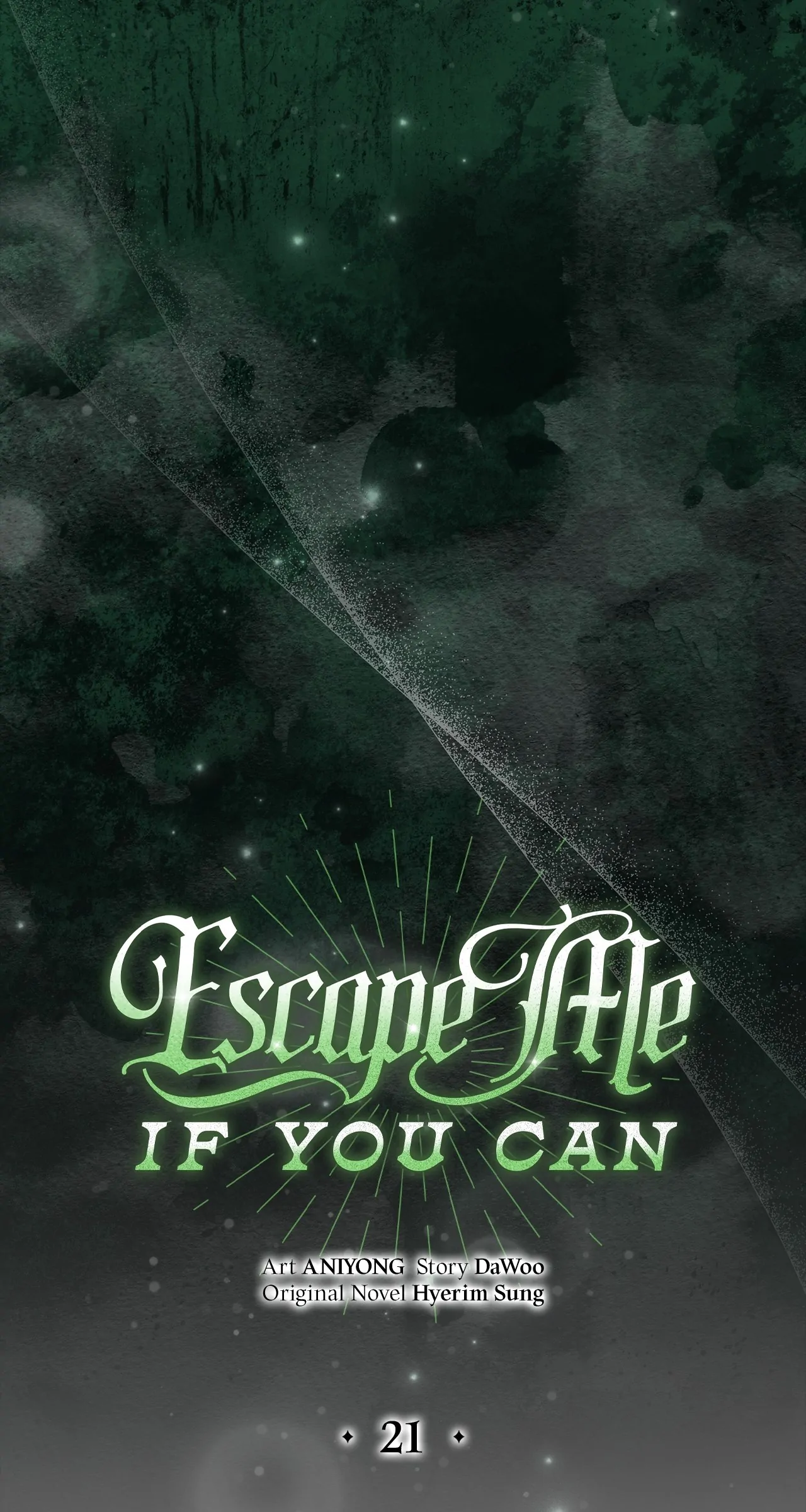 Escape Me If You Can - Chapter 21 manhwa