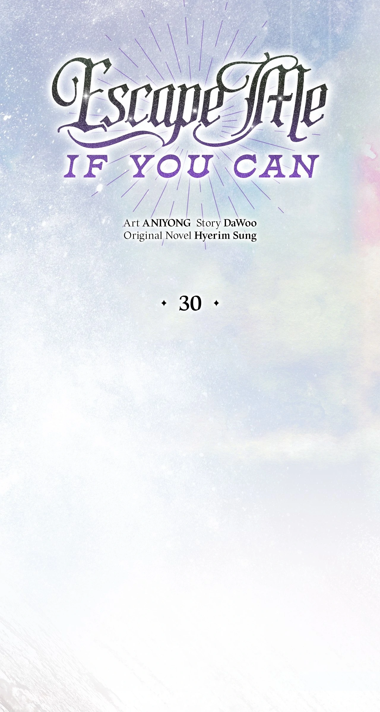 Escape Me If You Can - Chapter 30 manhwa