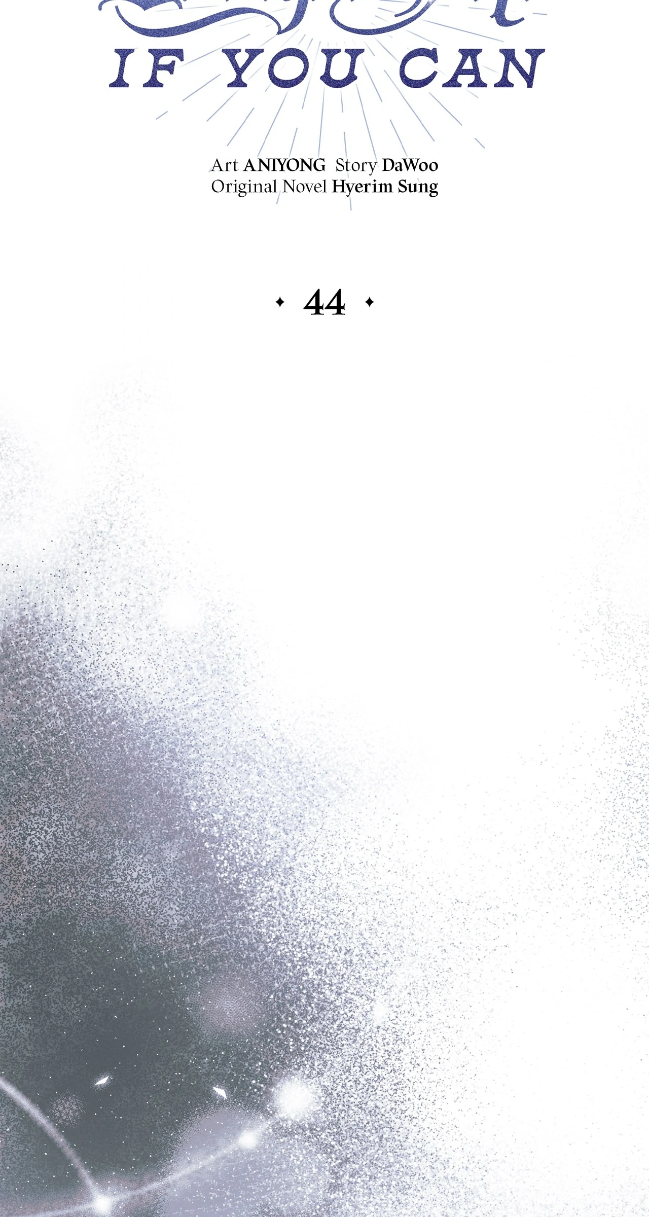 Escape Me If You Can - Chapter 44 manhwa